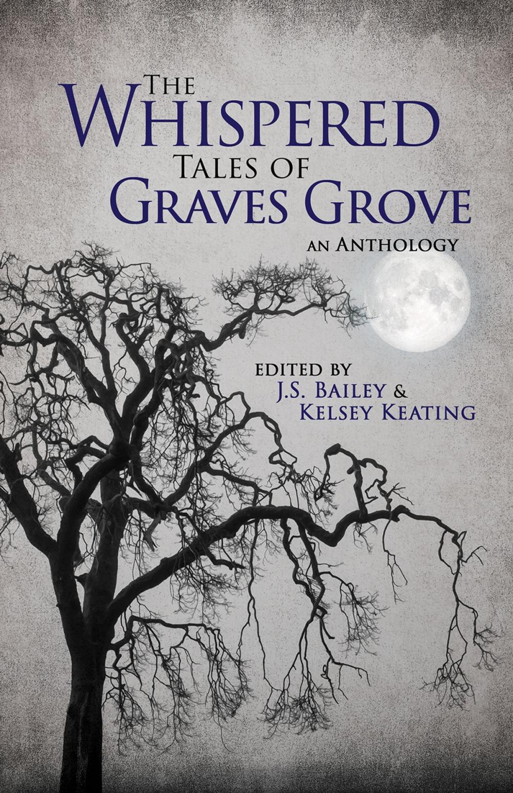 Big bigCover of The Whispered Tales of Graves Grove