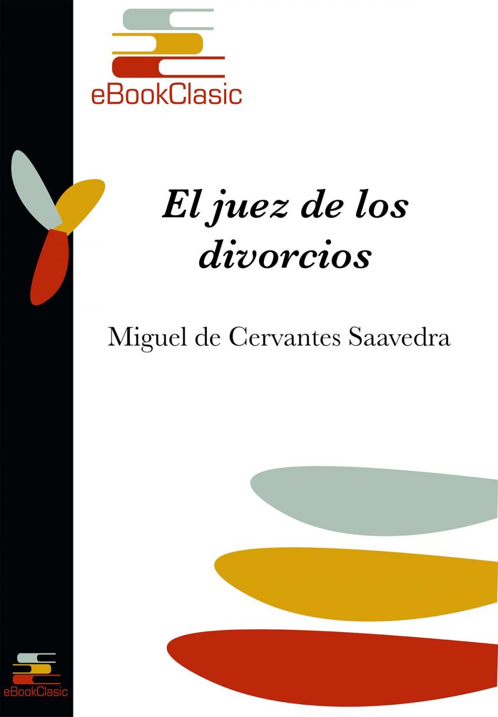 Big bigCover of El juez de los divorcios (Anotado)