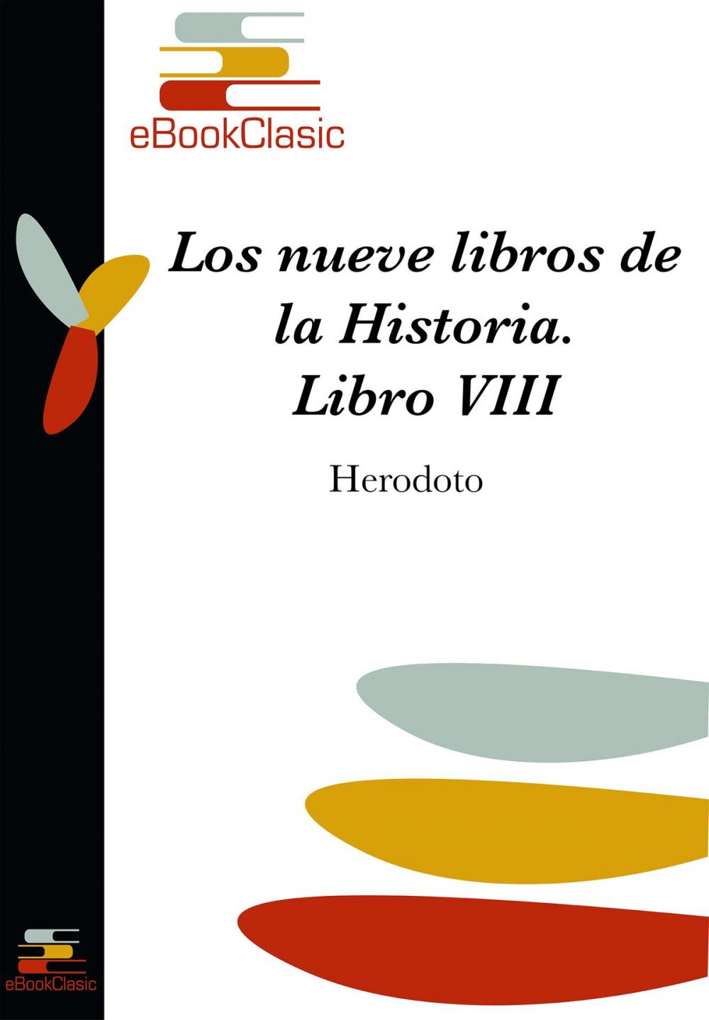 Big bigCover of Los nueve libros de la Historia VIII