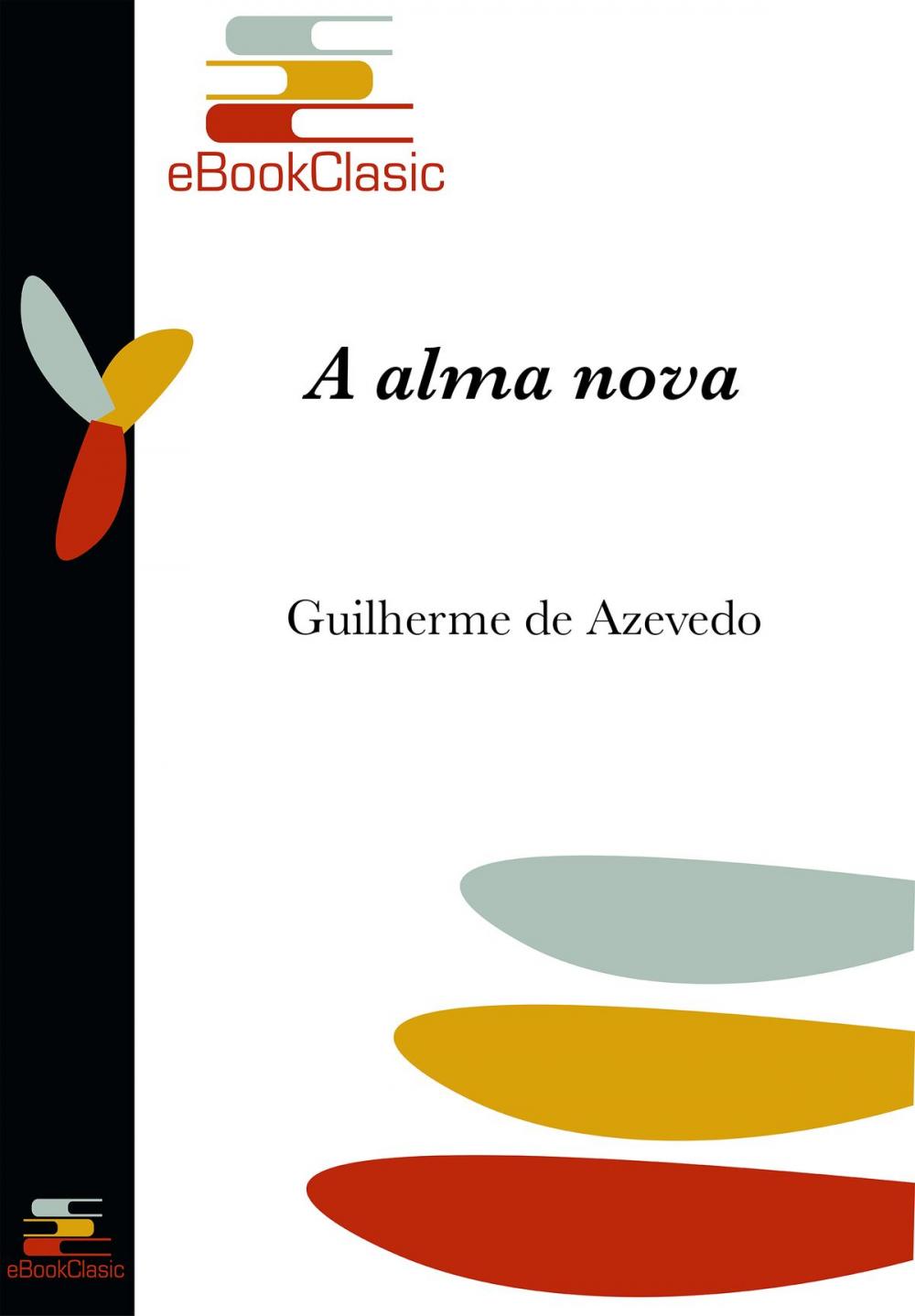 Big bigCover of A alma nova (Anotado)