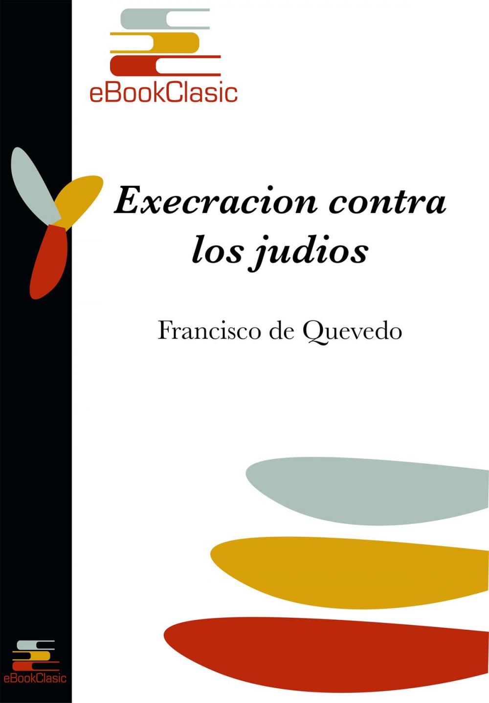 Big bigCover of Execración contra los judíos (Anotada)