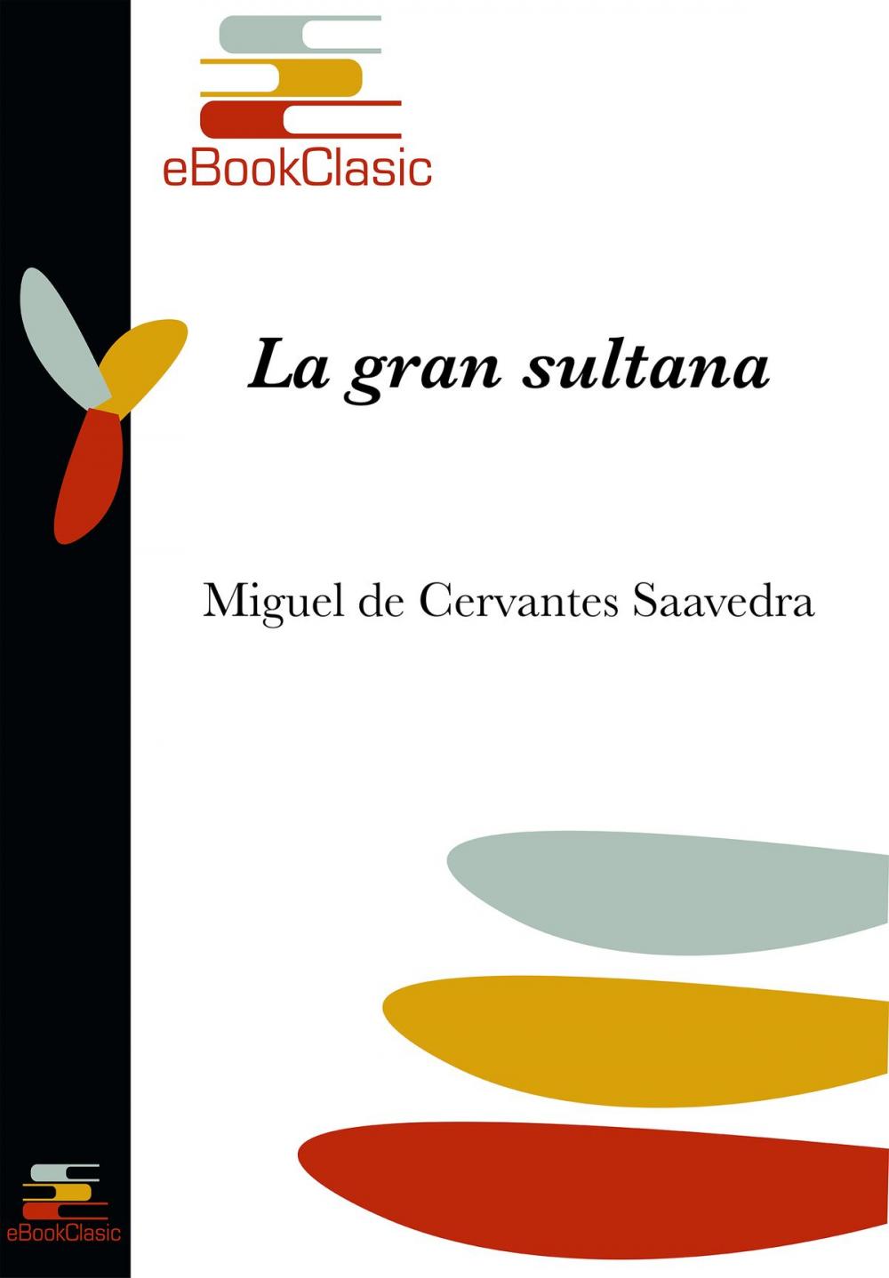 Big bigCover of La gran sultana (Anotado)