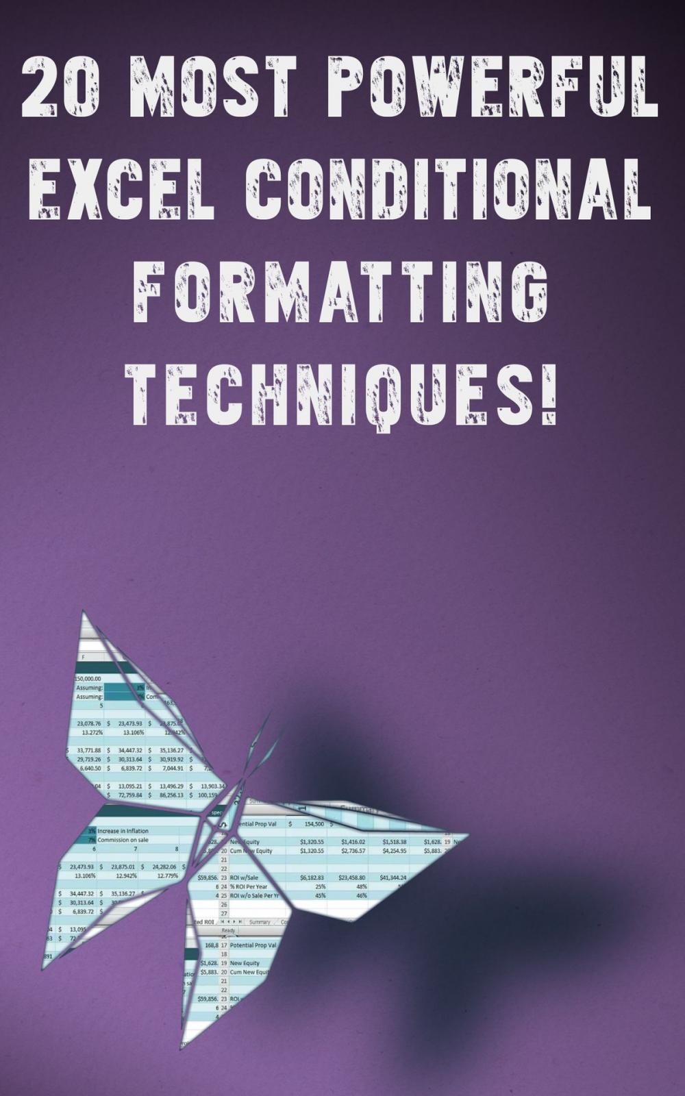 Big bigCover of 20 Most Powerful Conditional Formatting Techniques