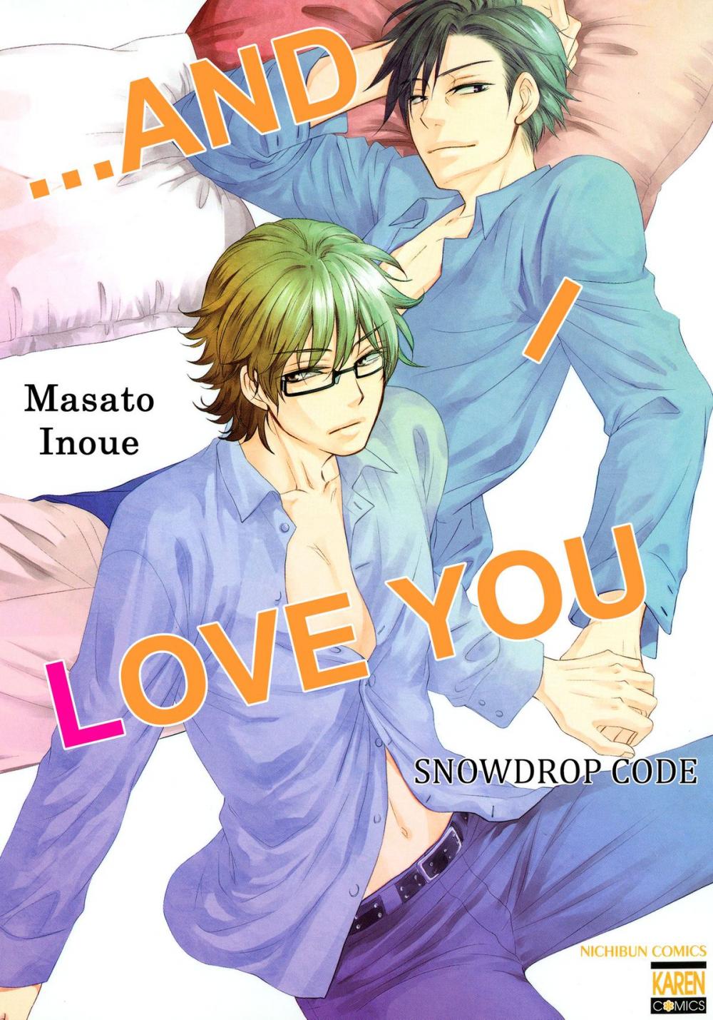 Big bigCover of ...and I Love You (Yaoi Manga)