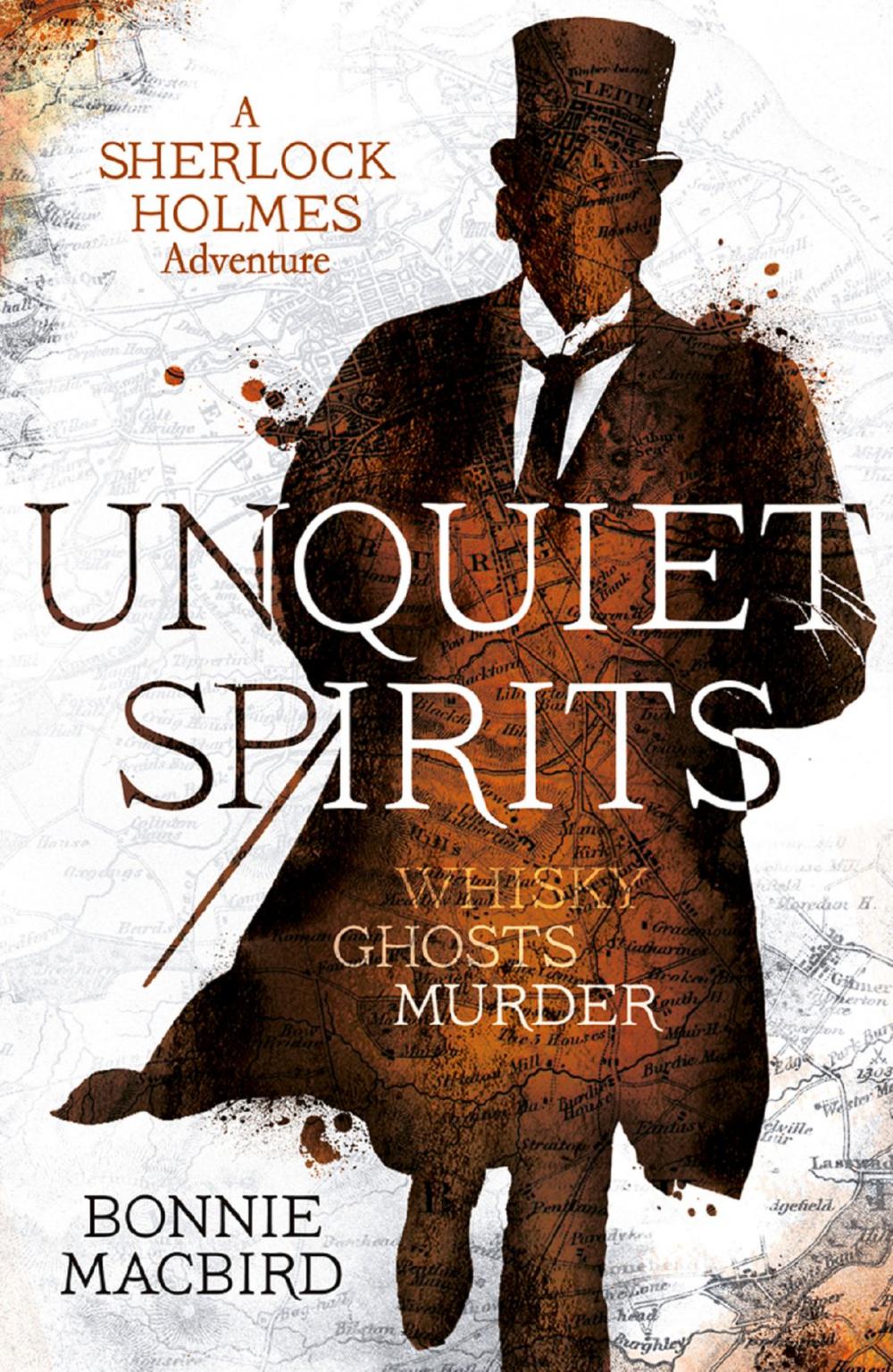 Big bigCover of Unquiet Spirits: Whisky, Ghosts, Adventure (A Sherlock Holmes Adventure)