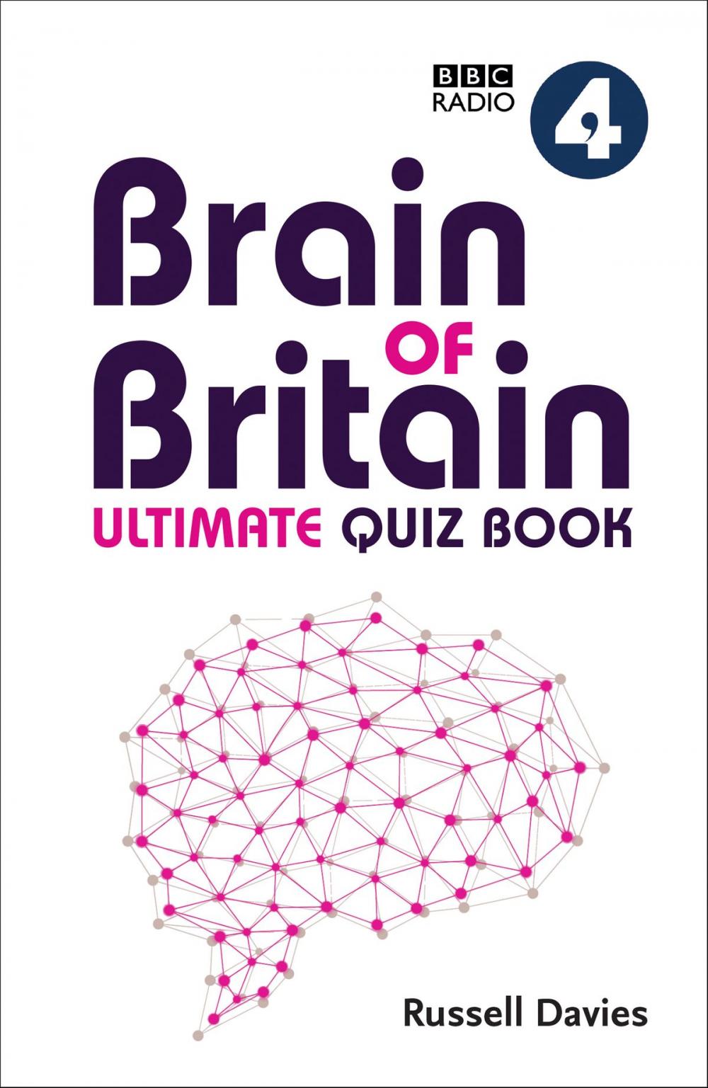 Big bigCover of BBC Radio 4 Brain of Britain Ultimate Quiz Book