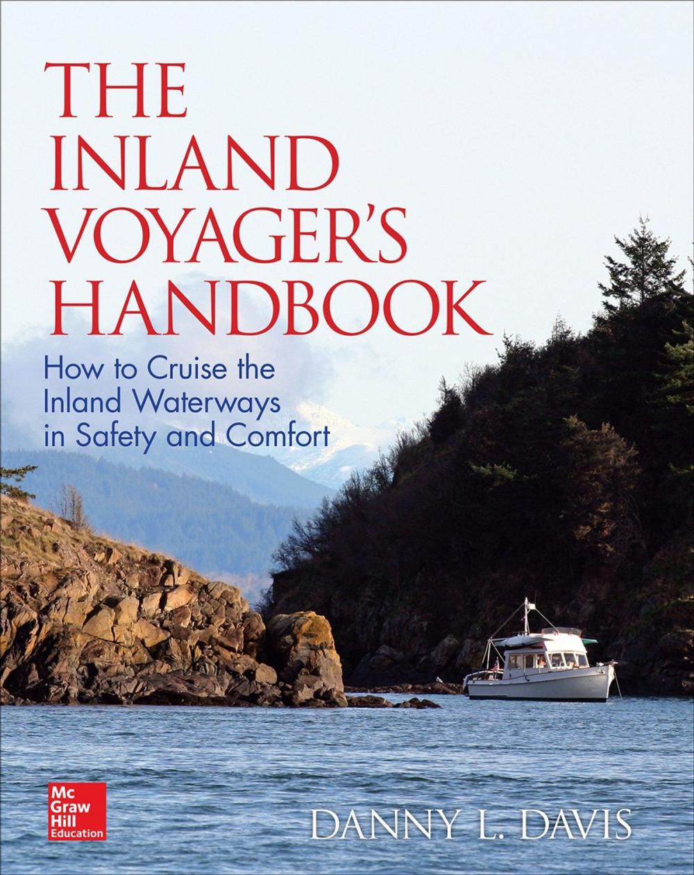 Big bigCover of The Inland Voyager's Handbook: How to Cruise the Inland Waterways in Safety and Comfort