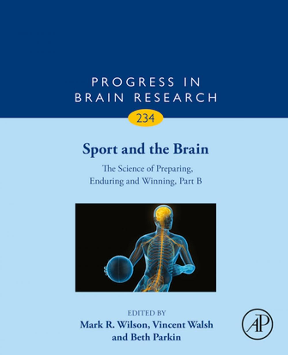 Big bigCover of Sport and the Brain: The Science of Preparing, Enduring and Winning, Part B