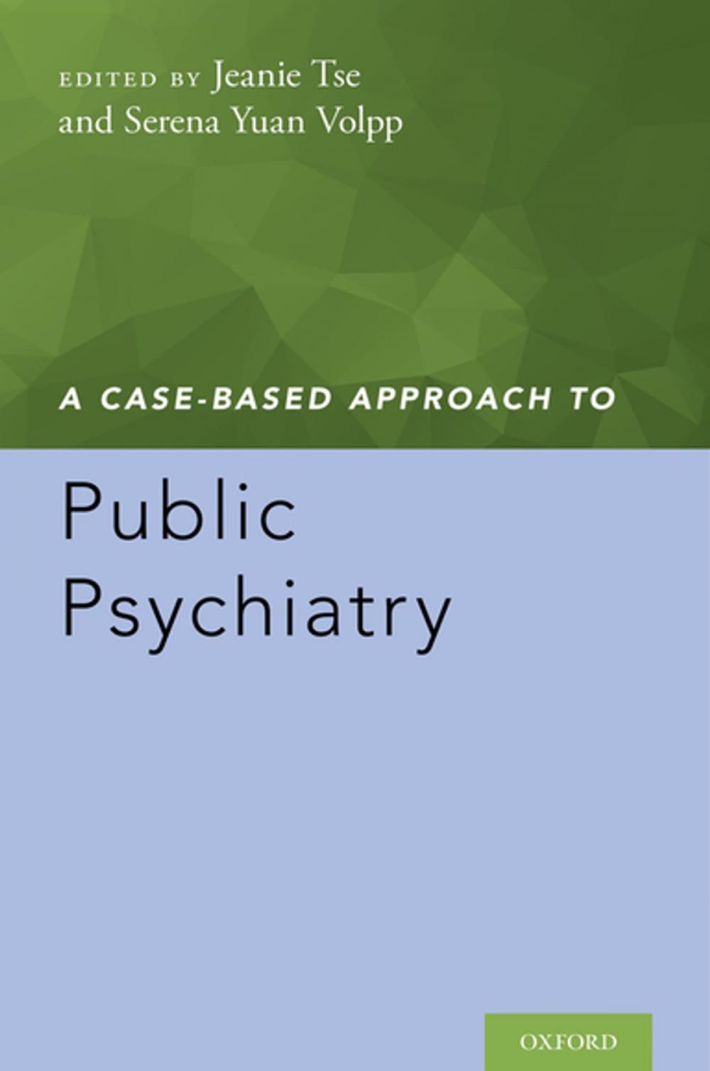 Big bigCover of A Case-Based Approach to Public Psychiatry