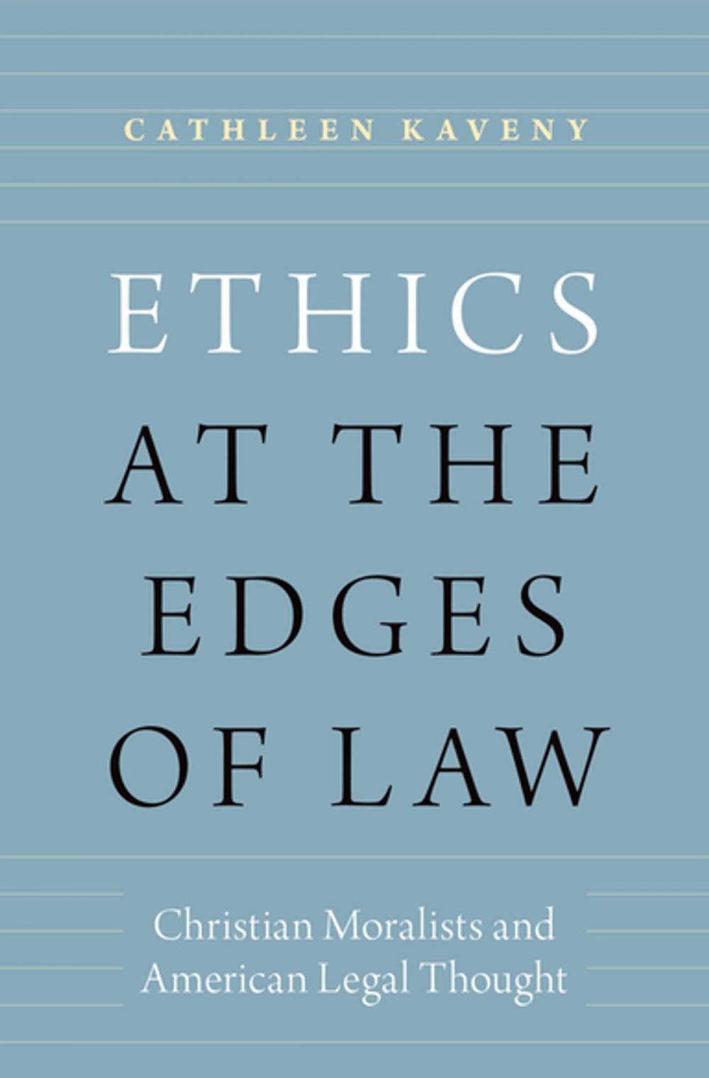 Big bigCover of Ethics at the Edges of Law