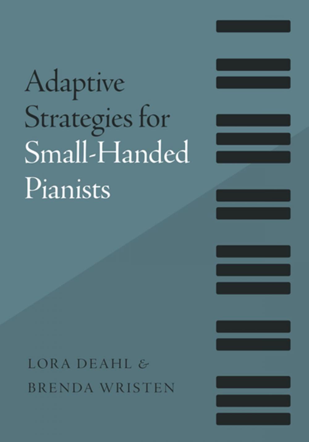 Big bigCover of Adaptive Strategies for Small-Handed Pianists