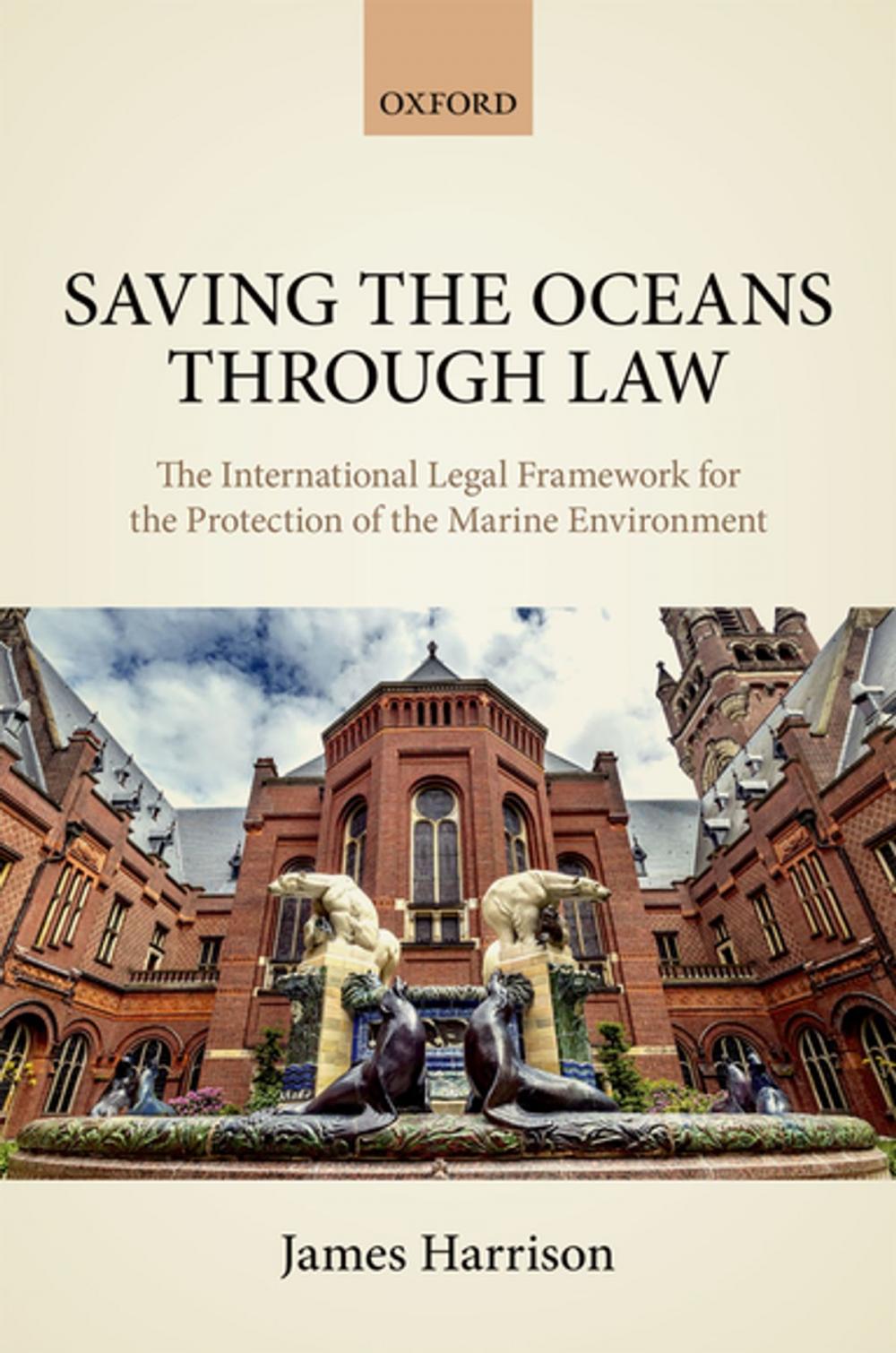 Big bigCover of Saving the Oceans Through Law