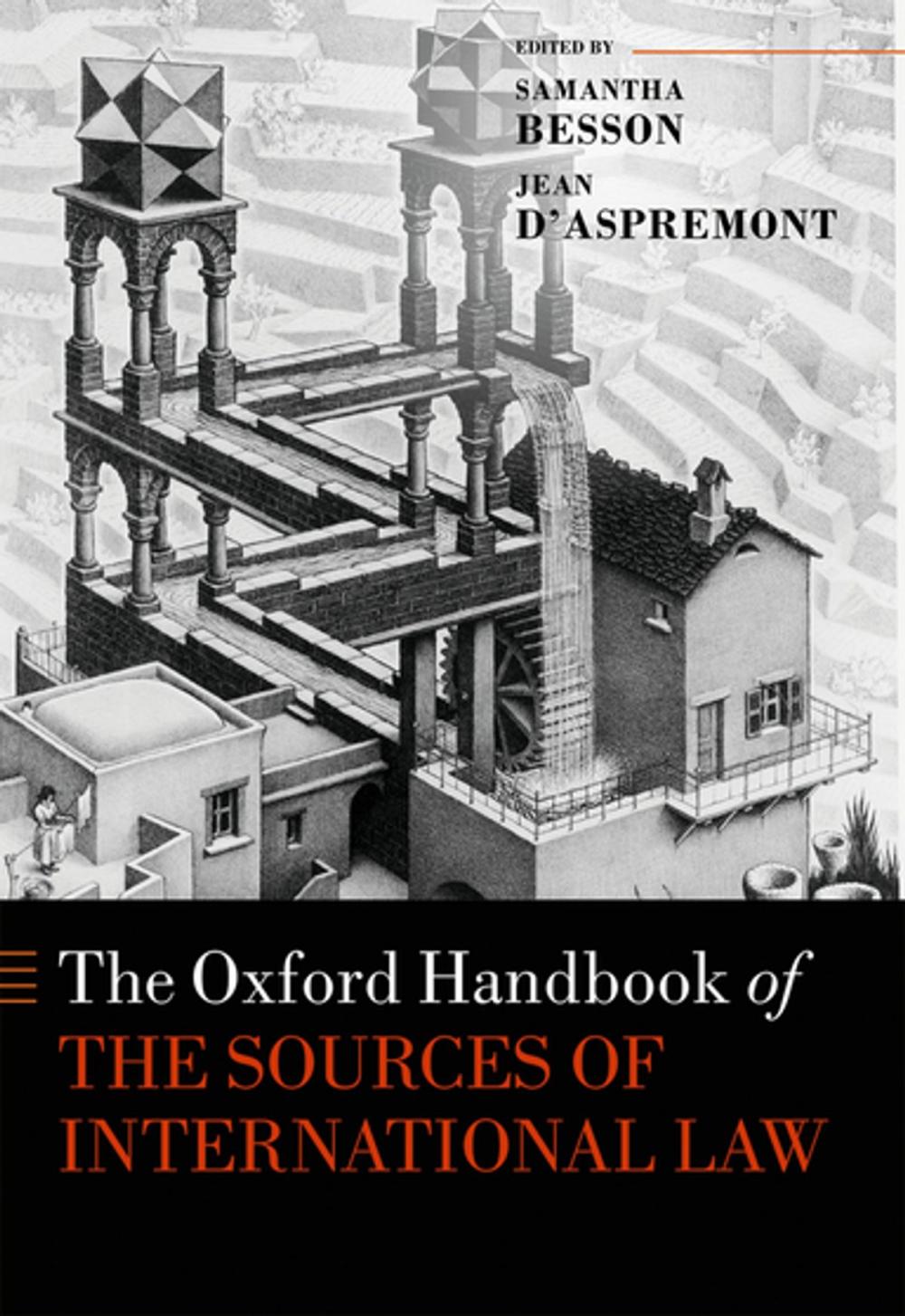 Big bigCover of The Oxford Handbook of the Sources of International Law