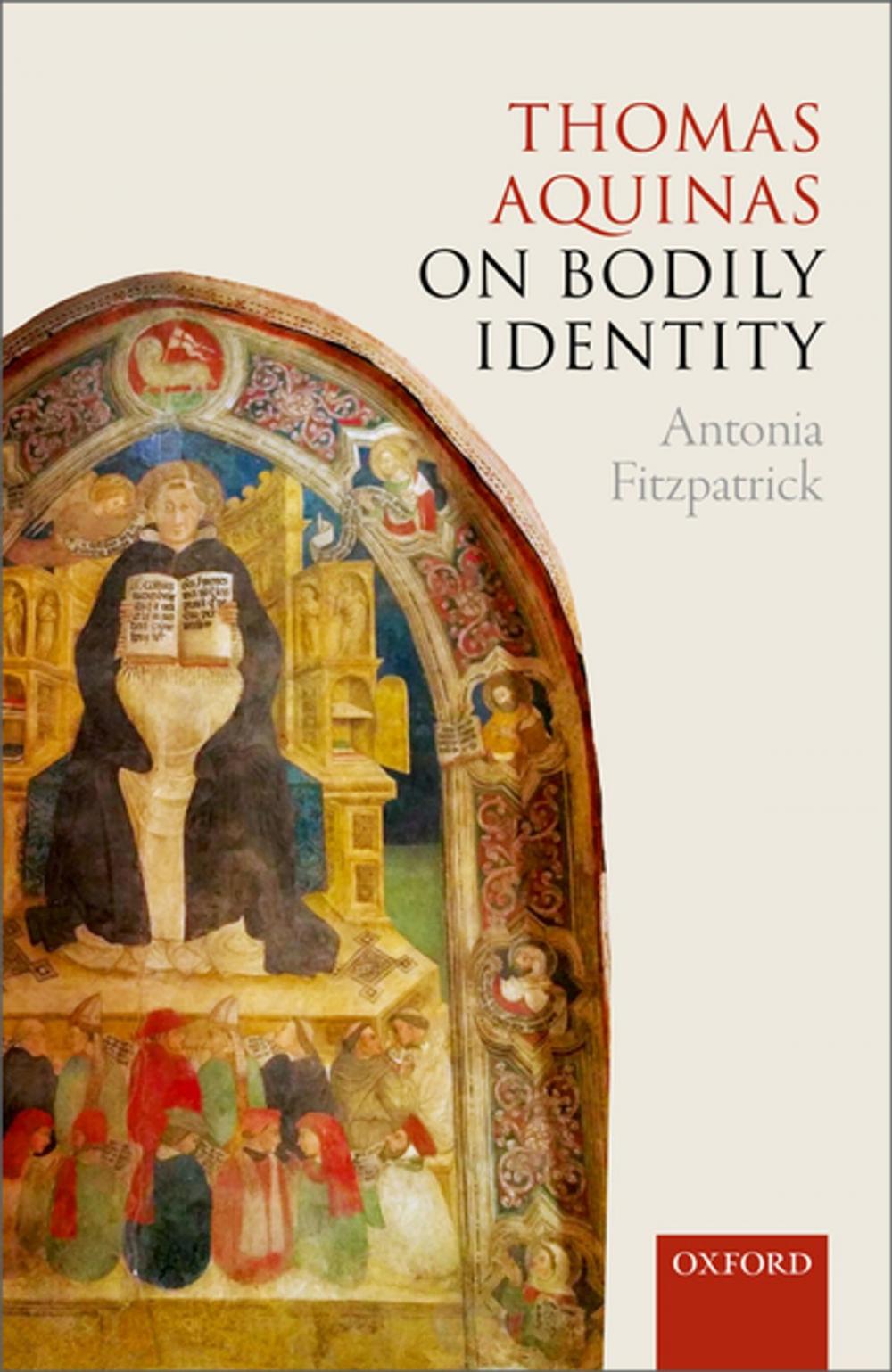 Big bigCover of Thomas Aquinas on Bodily Identity