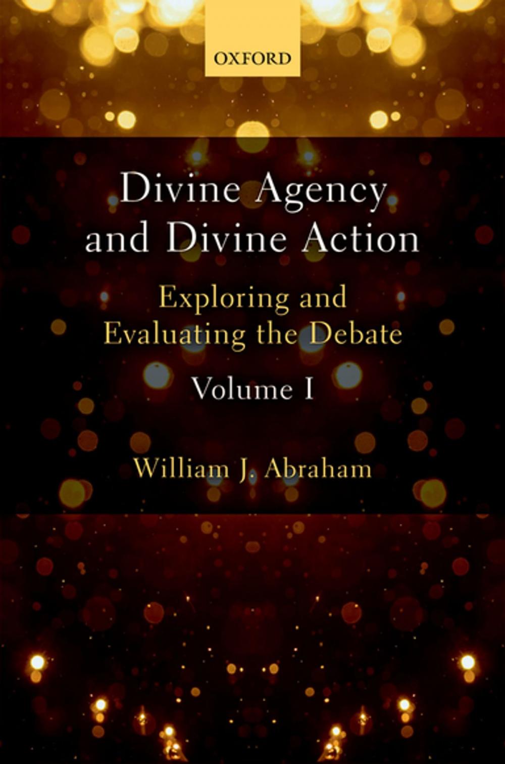 Big bigCover of Divine Agency and Divine Action, Volume I