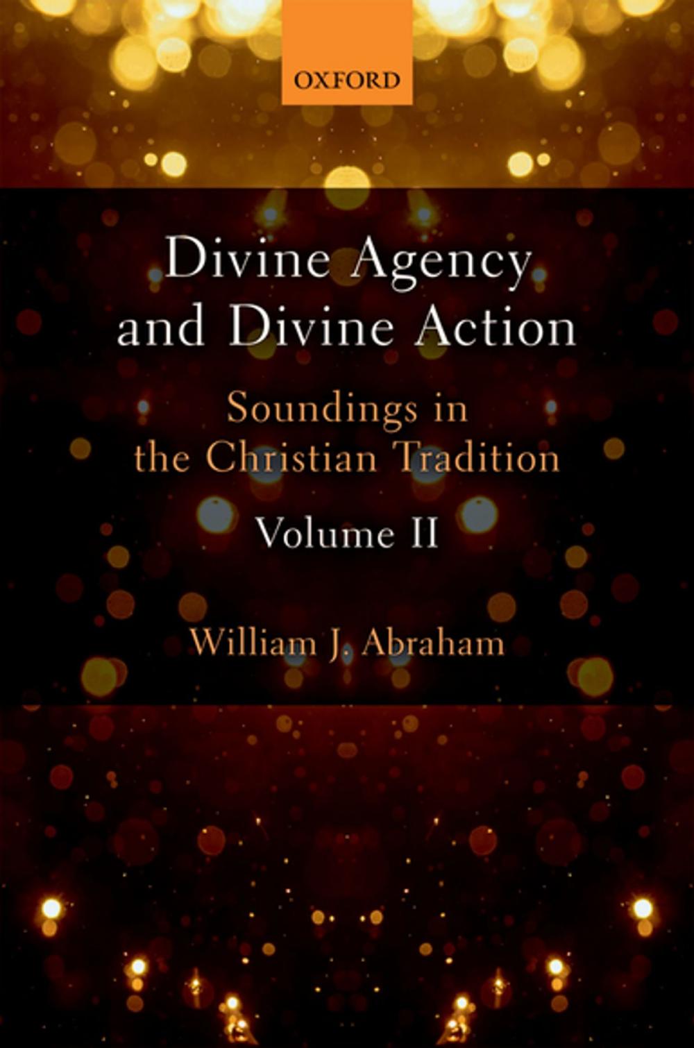 Big bigCover of Divine Agency and Divine Action, Volume II