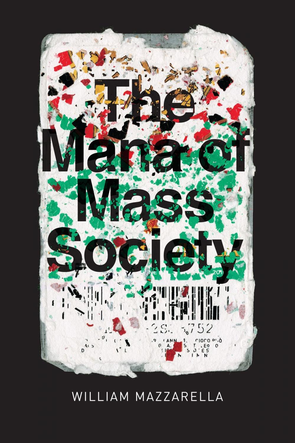 Big bigCover of The Mana of Mass Society