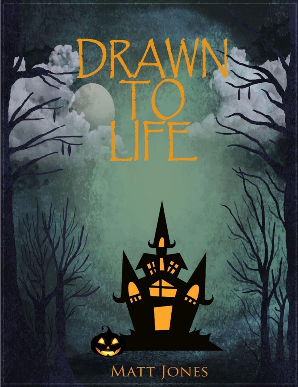 Big bigCover of Drawn to Life