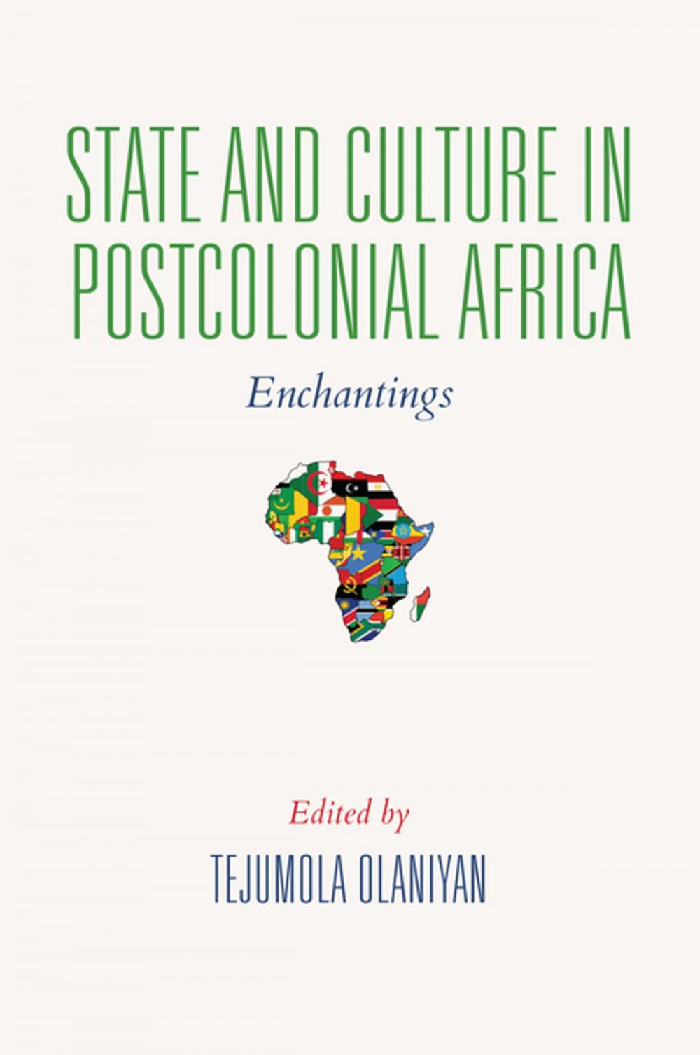 Big bigCover of State and Culture in Postcolonial Africa