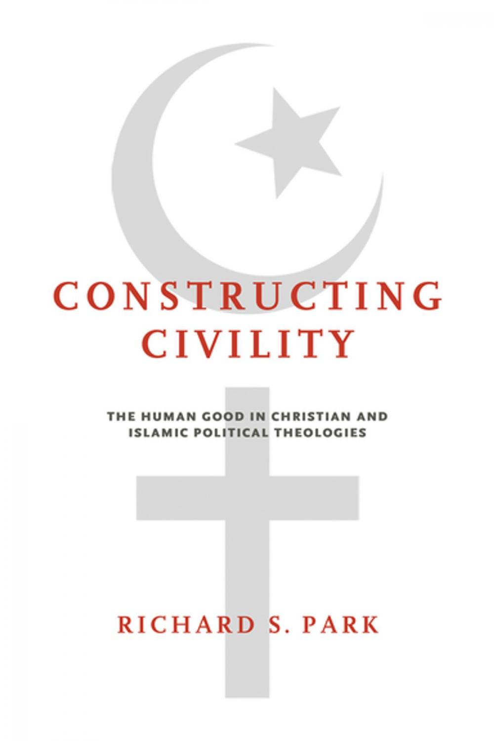 Big bigCover of Constructing Civility