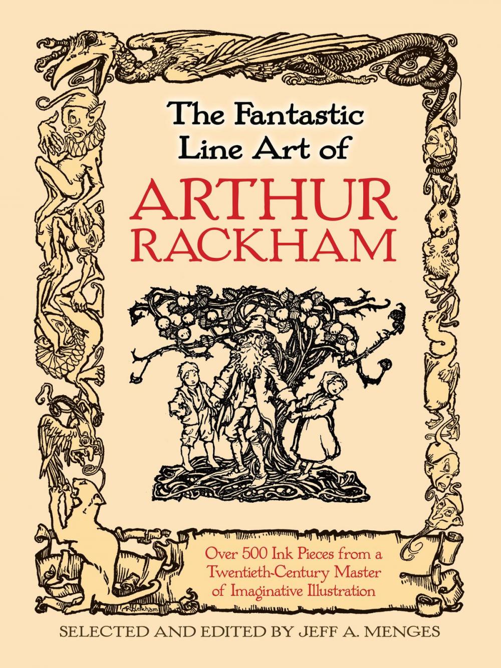 Big bigCover of The Fantastic Line Art of Arthur Rackham