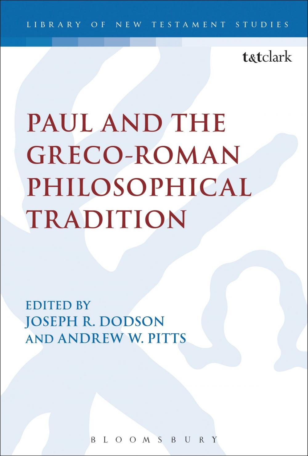 Big bigCover of Paul and the Greco-Roman Philosophical Tradition