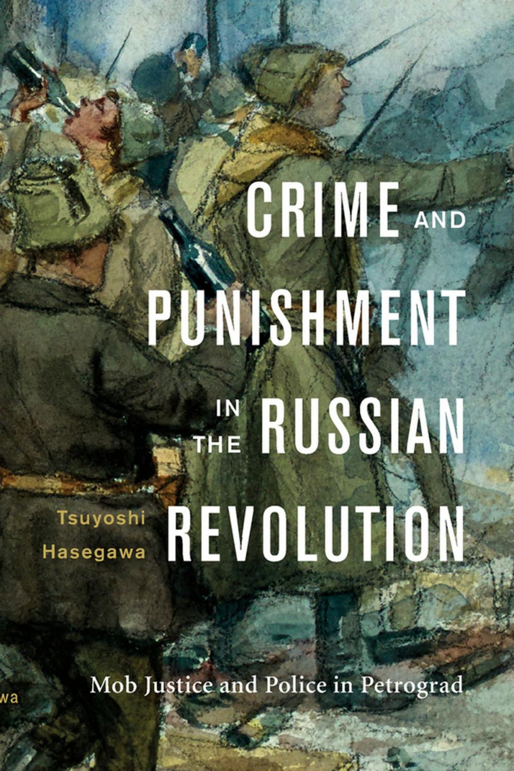 Big bigCover of Crime and Punishment in the Russian Revolution