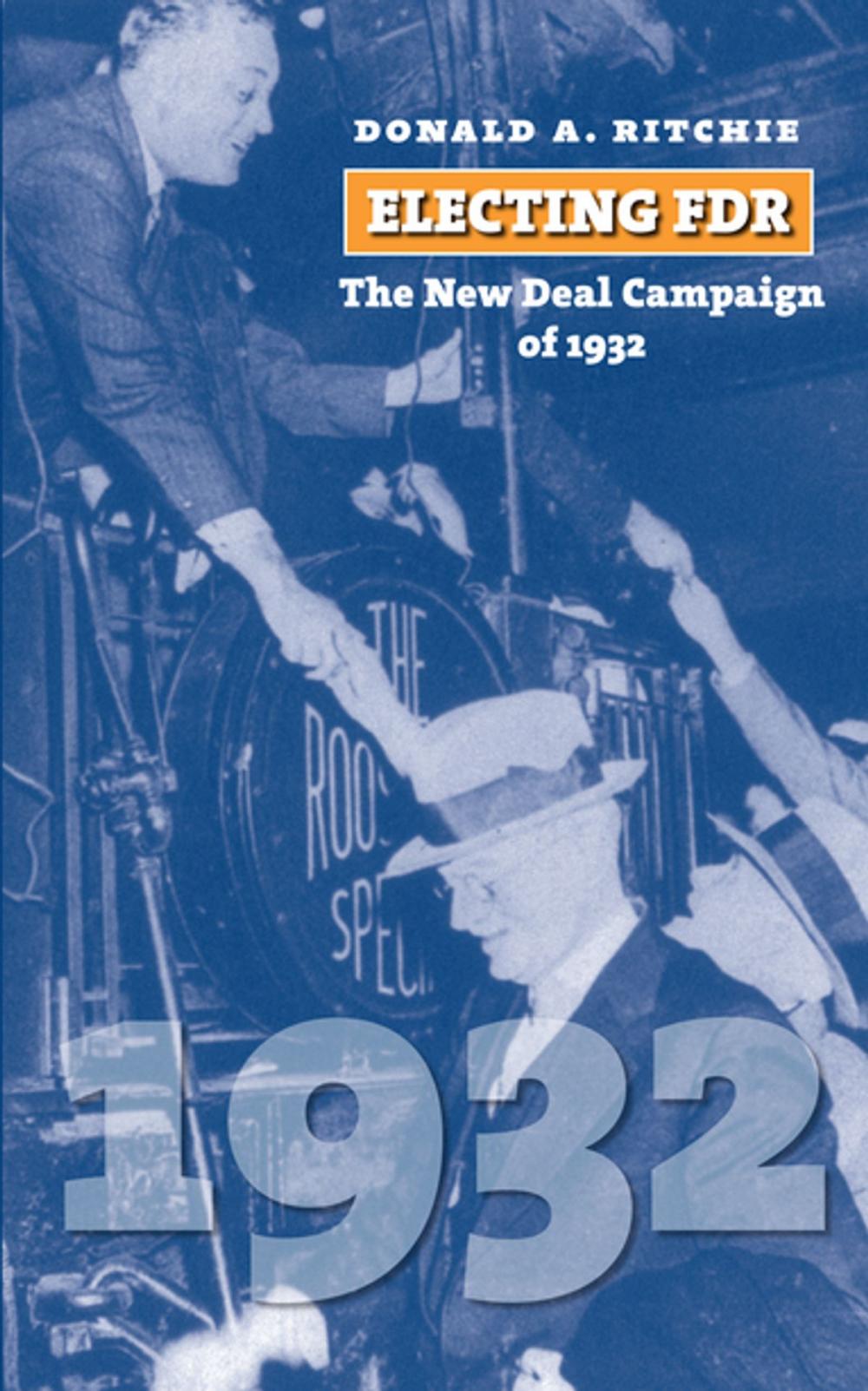 Big bigCover of Electing FDR
