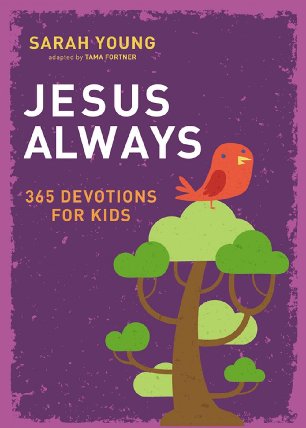 Big bigCover of Jesus Always: 365 Devotions for Kids