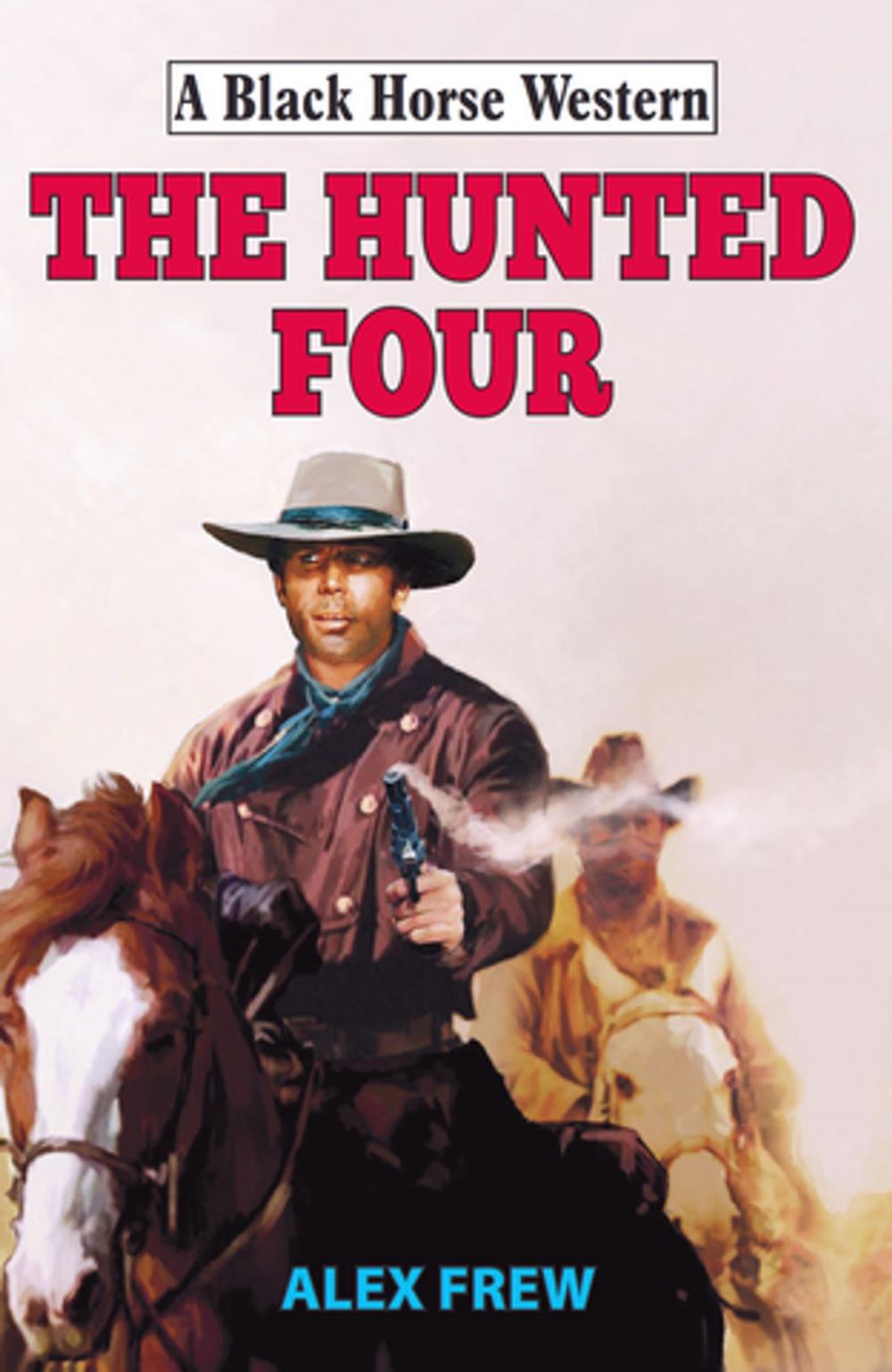 Big bigCover of The Hunted Four