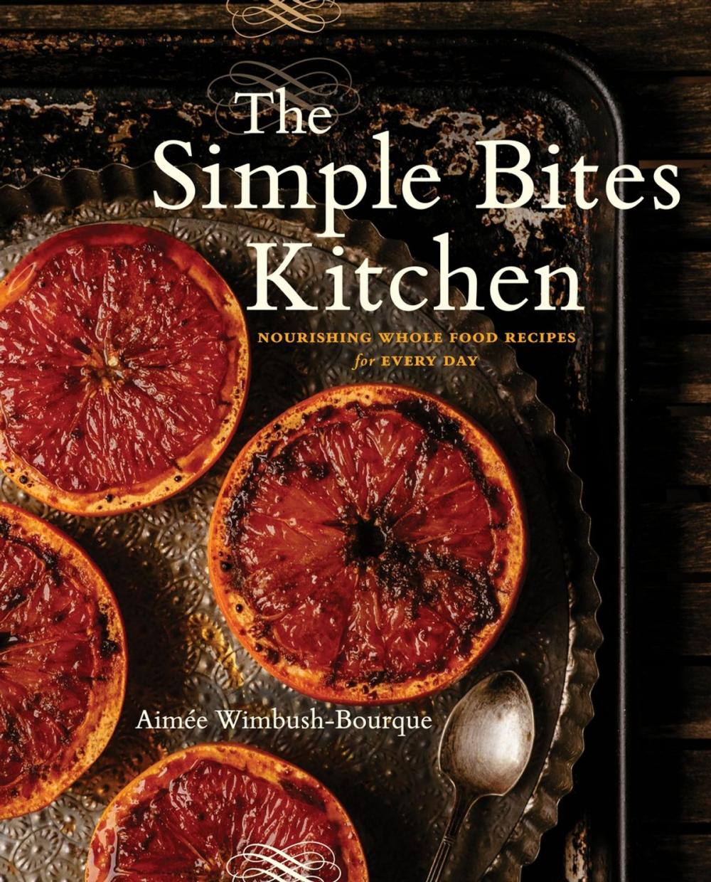 Big bigCover of The Simple Bites Kitchen