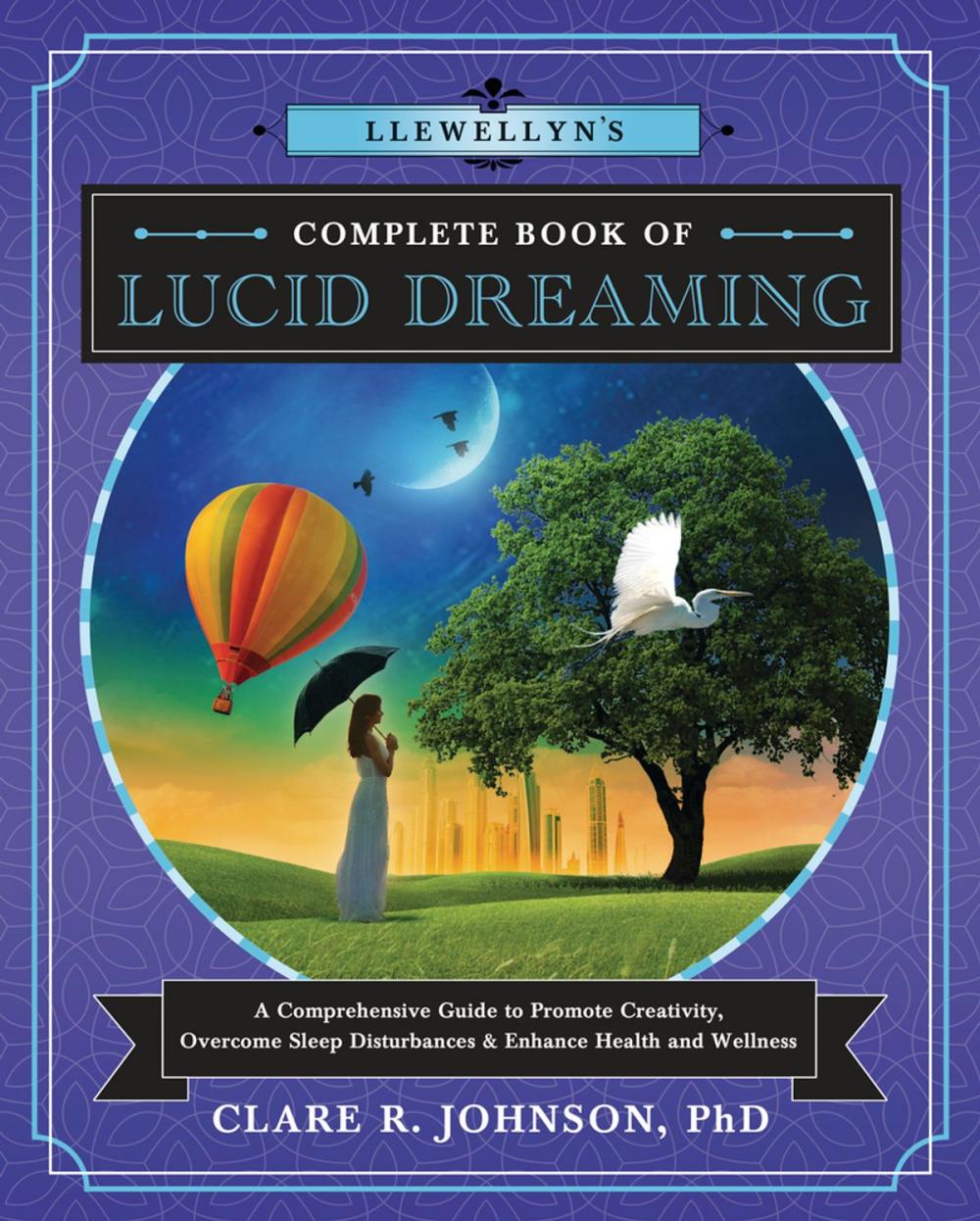 Big bigCover of Llewellyn's Complete Book of Lucid Dreaming