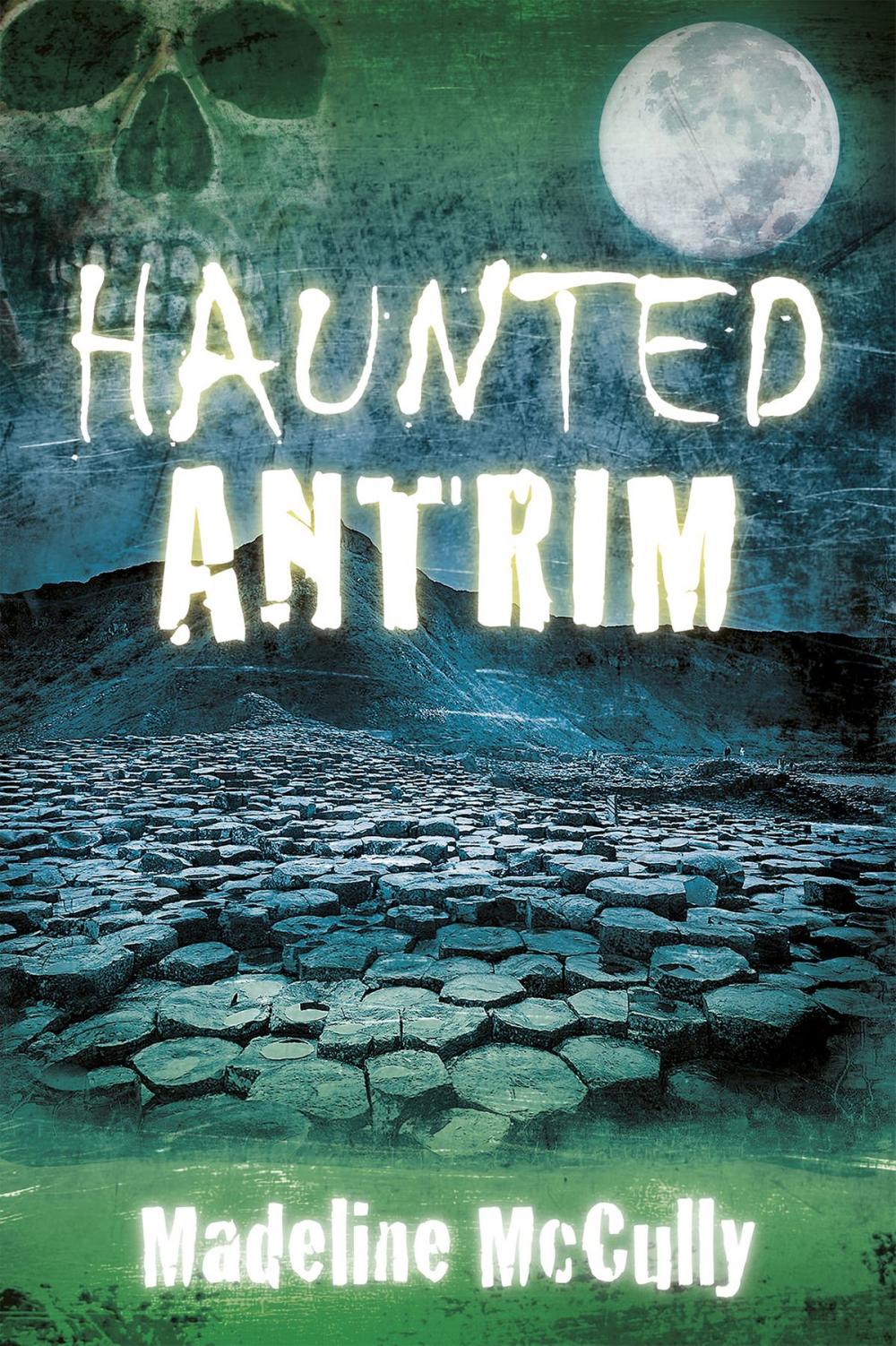 Big bigCover of Haunted Antrim