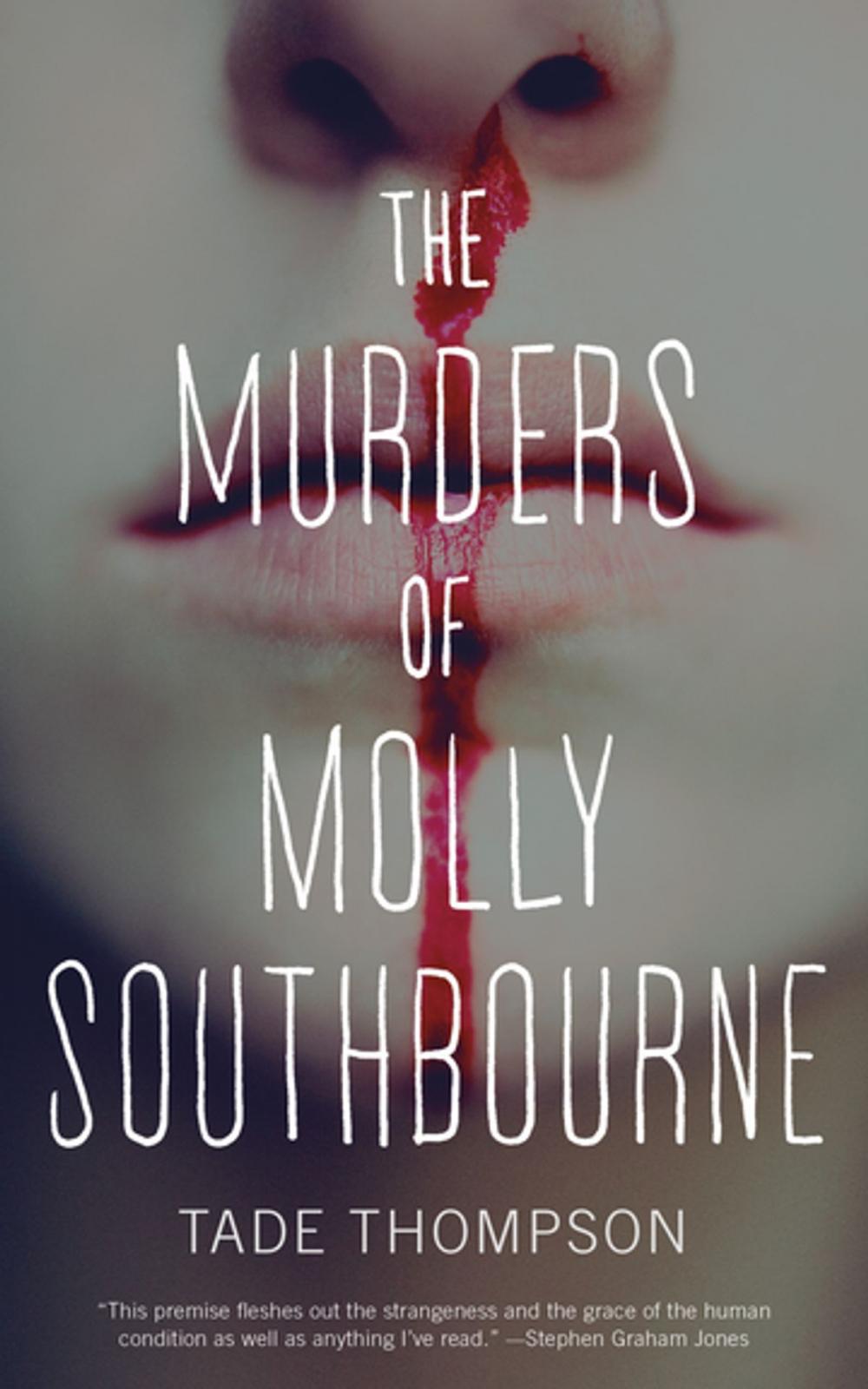 Big bigCover of The Murders of Molly Southbourne