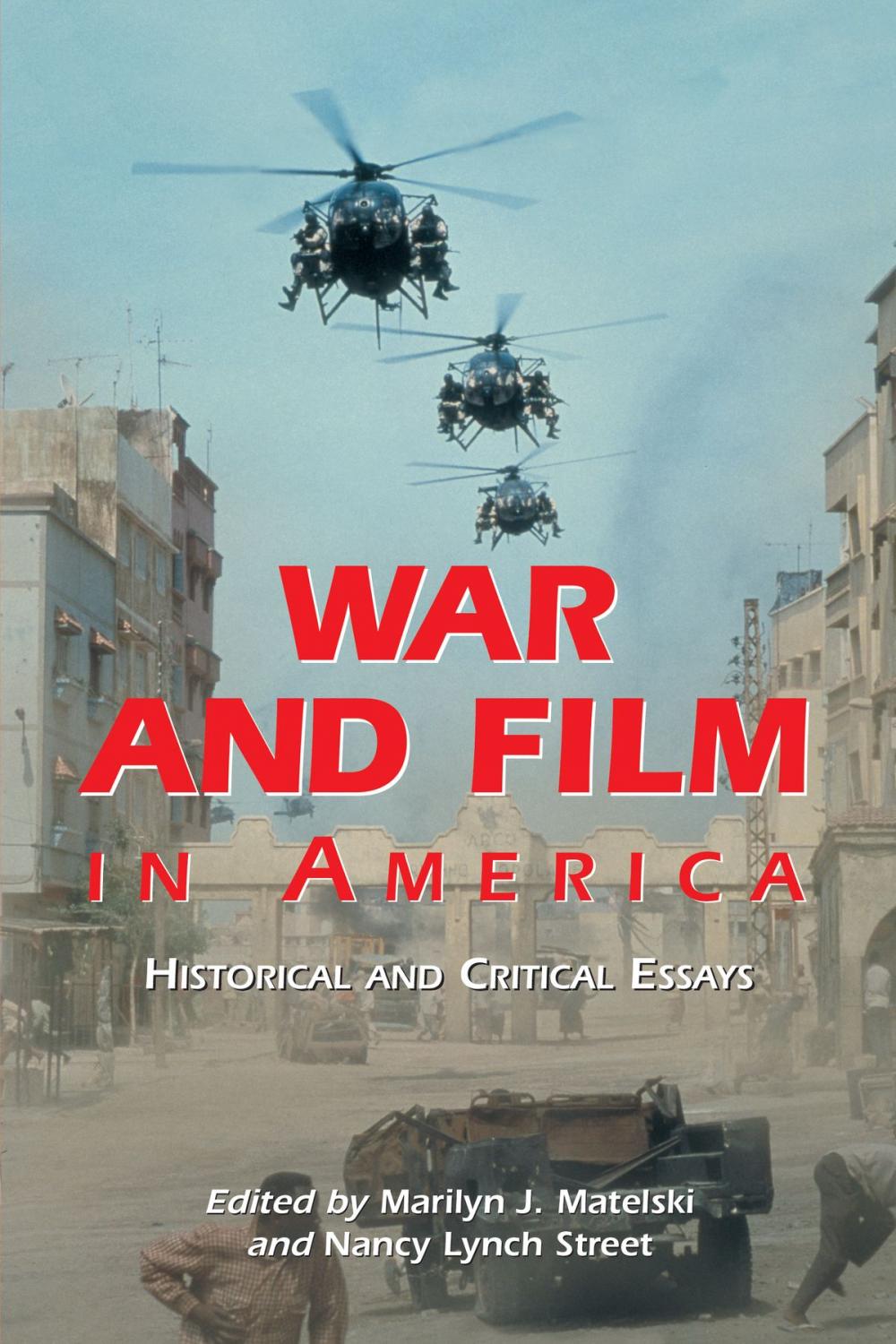 Big bigCover of War and Film in America