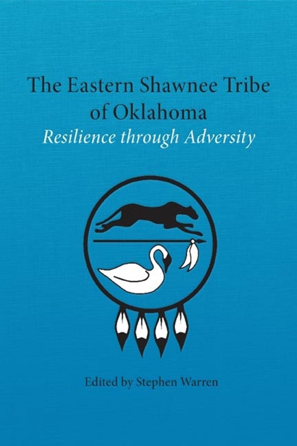 Big bigCover of The Eastern Shawnee Tribe of Oklahoma