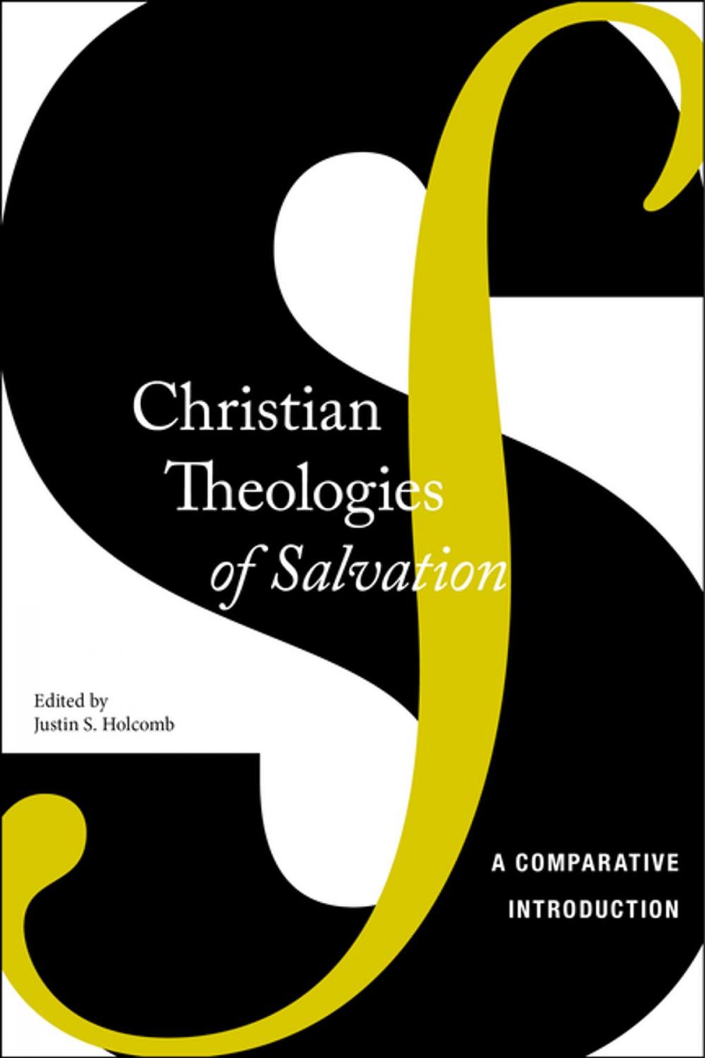 Big bigCover of Christian Theologies of Salvation