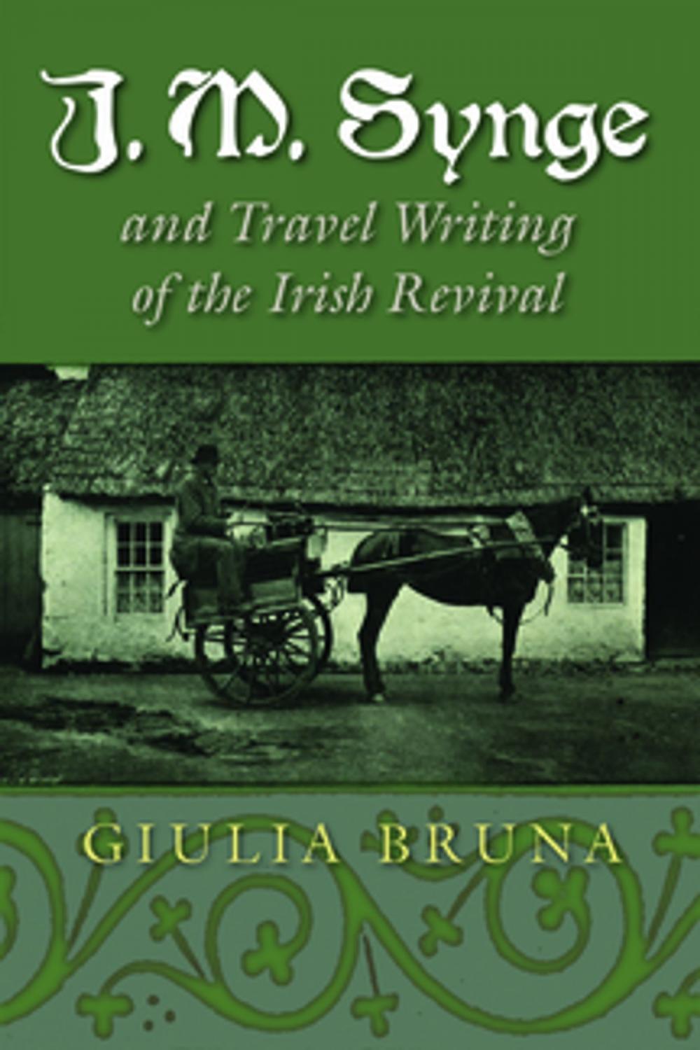 Big bigCover of J. M. Synge and Travel Writing of the Irish Revival