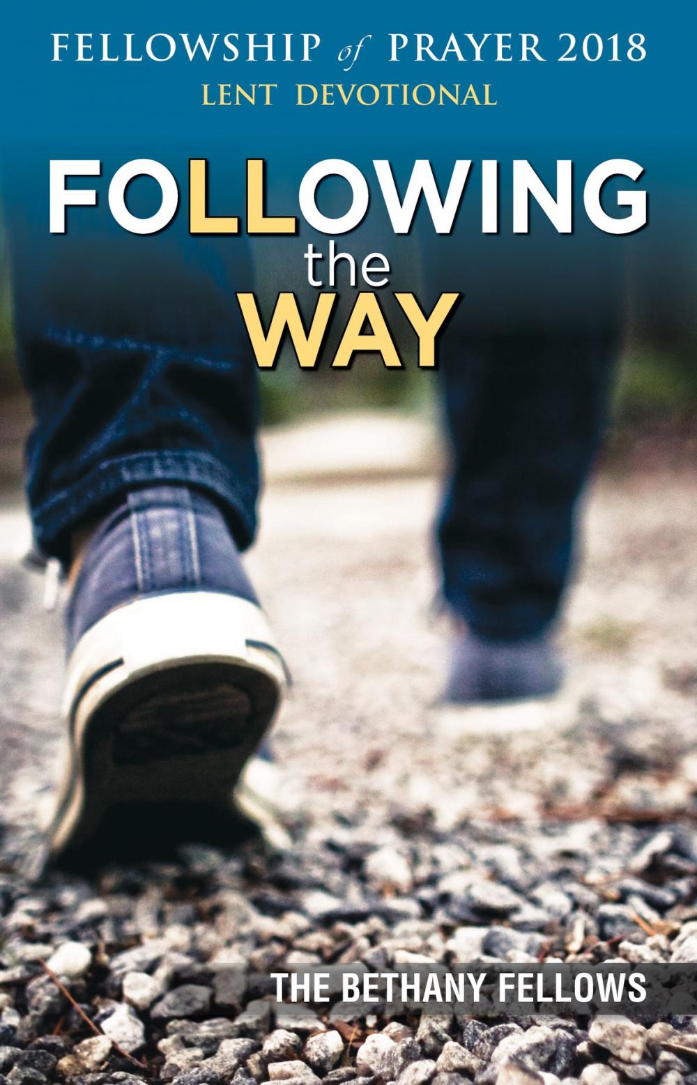 Big bigCover of Following the Way Fellowship of Prayer 2018