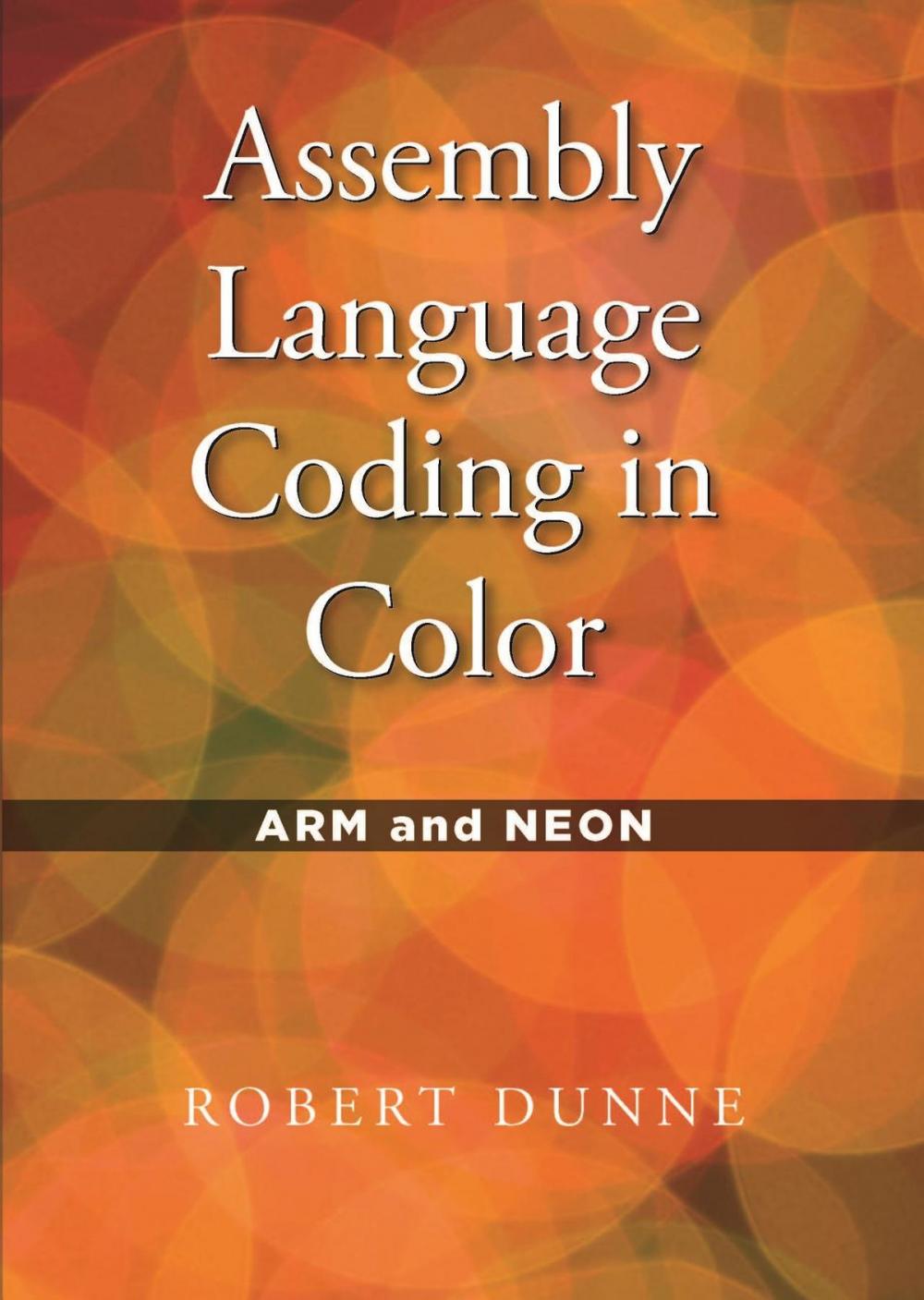 Big bigCover of Assembly Language Coding in Color