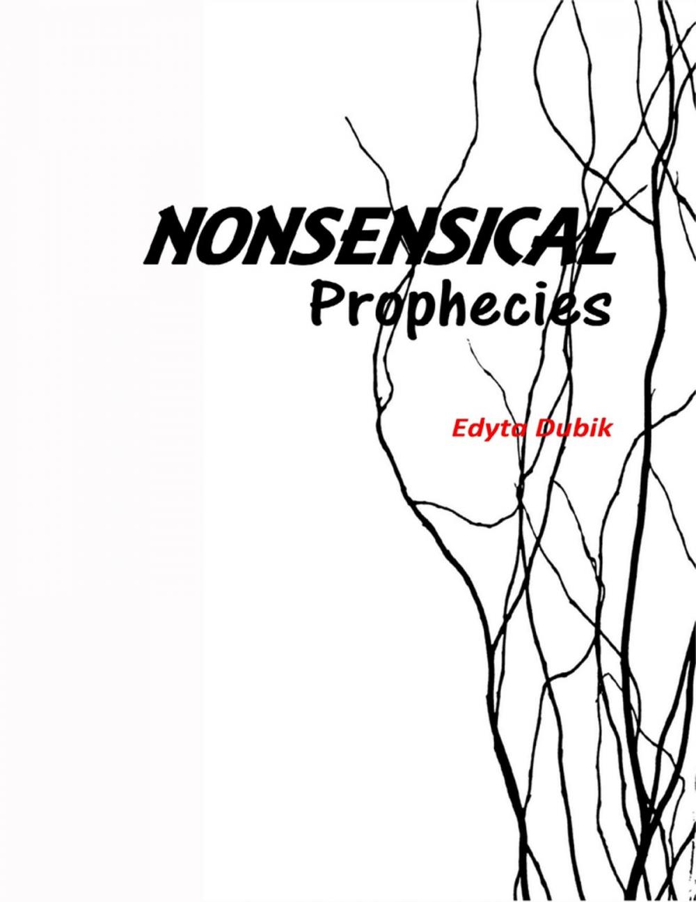 Big bigCover of Nonsensical Prophecies