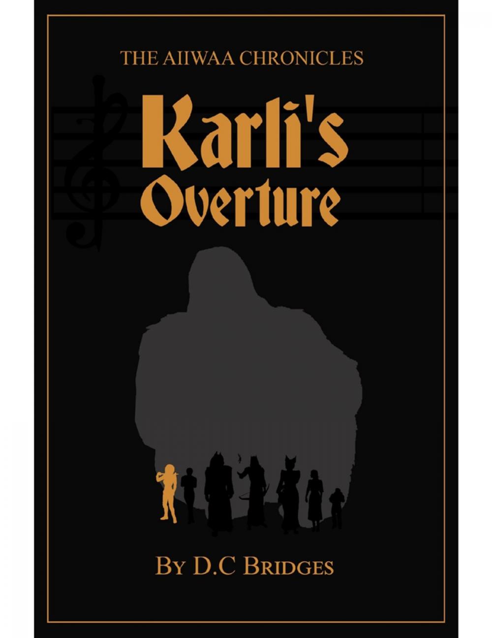 Big bigCover of Aiiwaa Chronicals: Karli's Overture