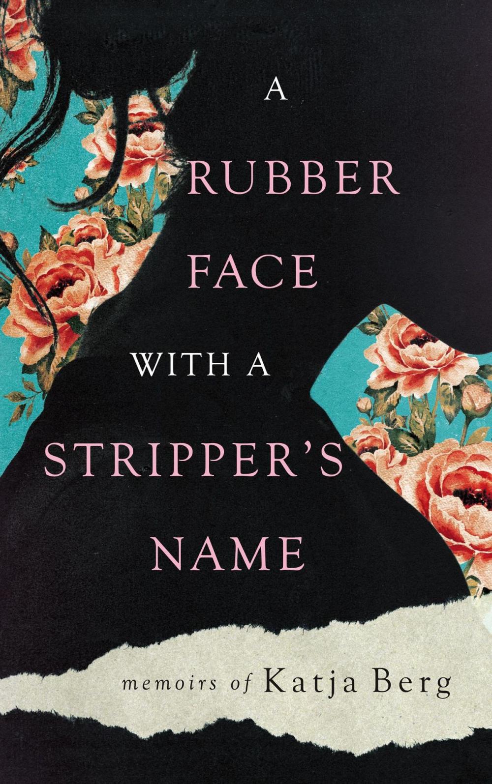 Big bigCover of A Rubber Face with a Stripper's Name