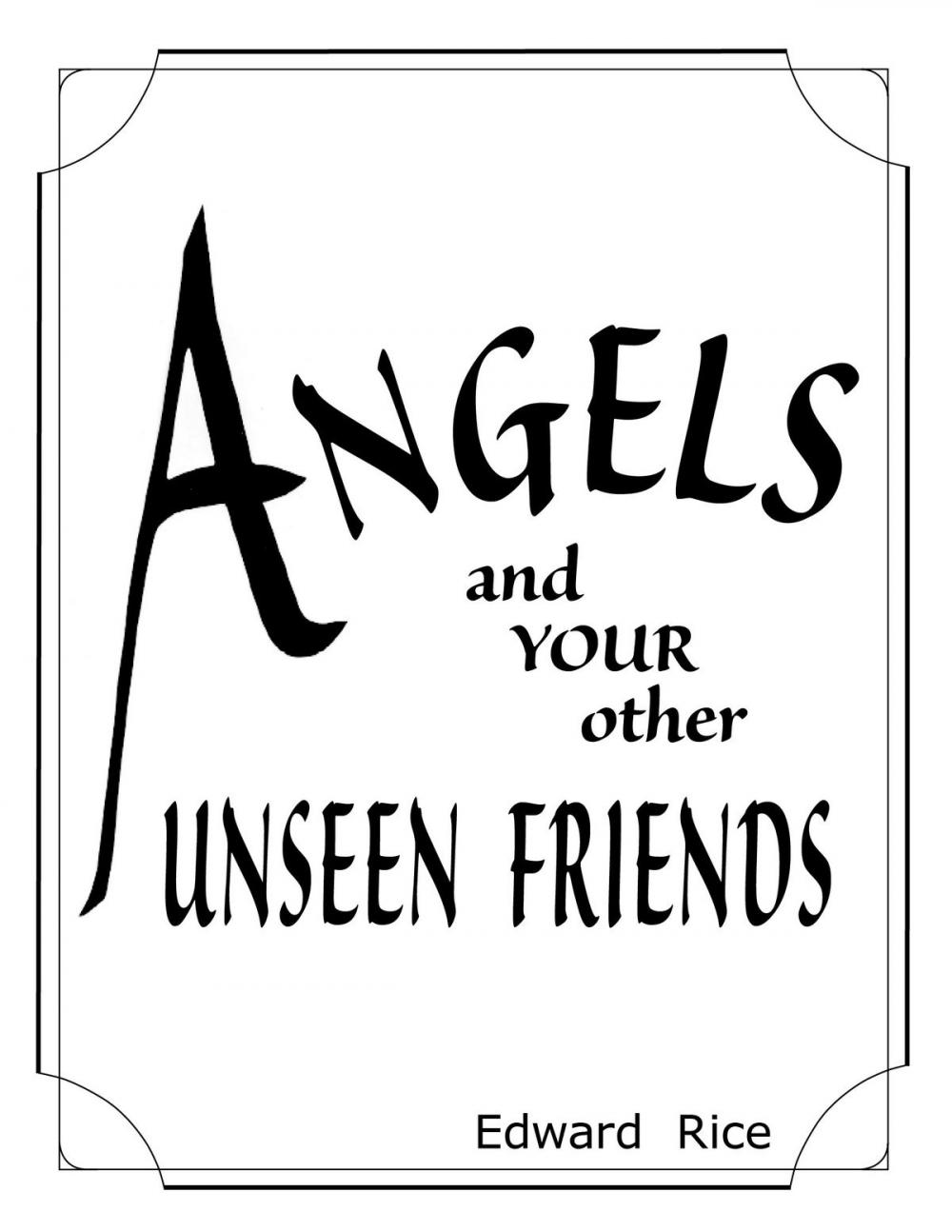 Big bigCover of Angels and Your other Unseen Friends