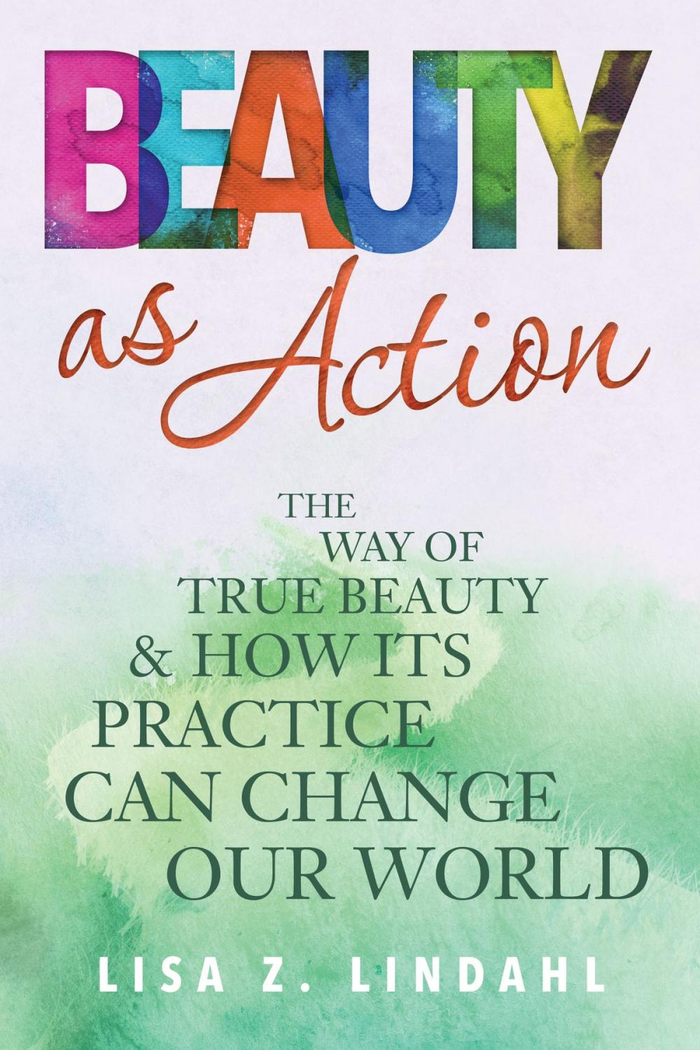 Big bigCover of Beauty as Action