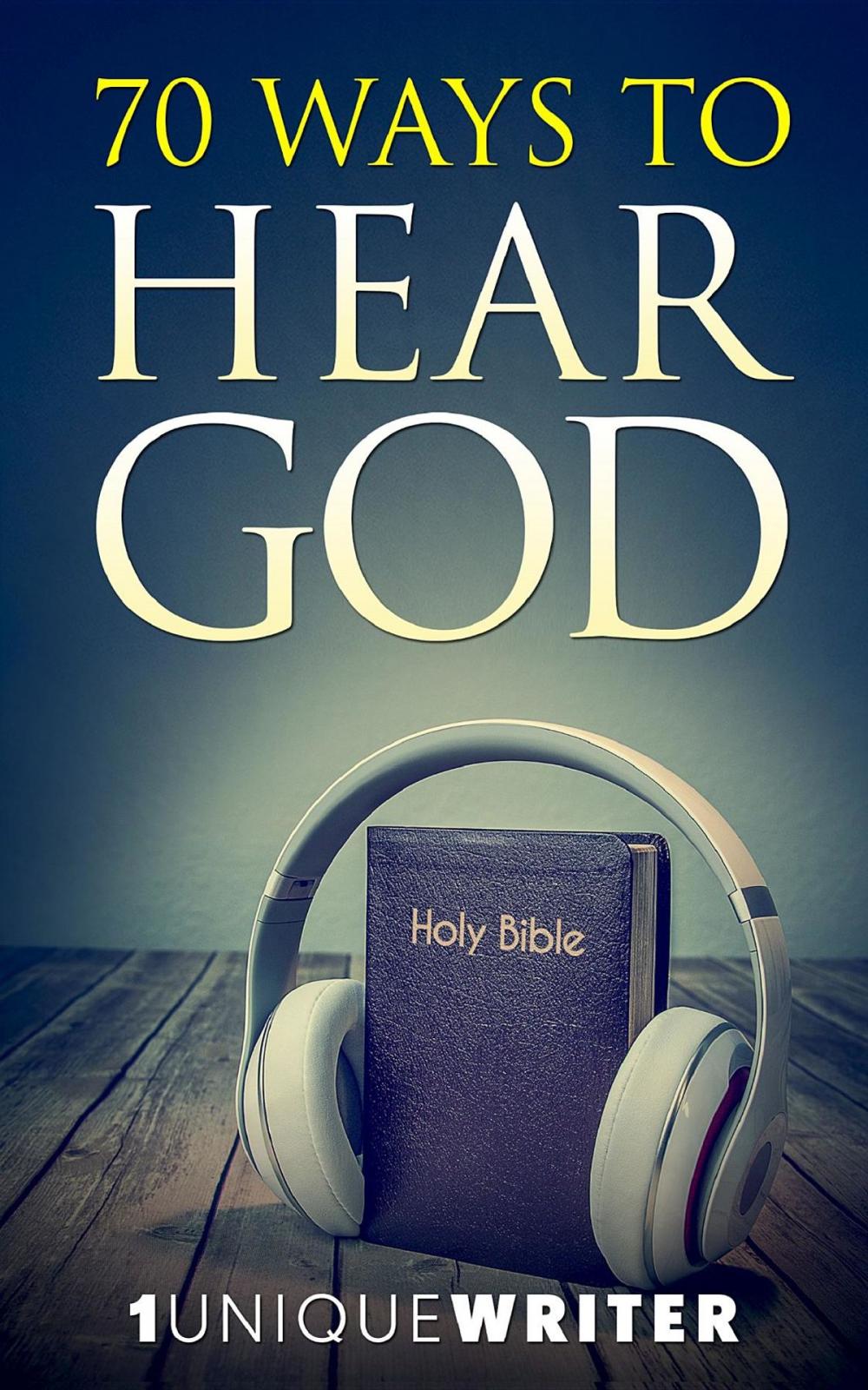 Big bigCover of 70 Ways To Hear God