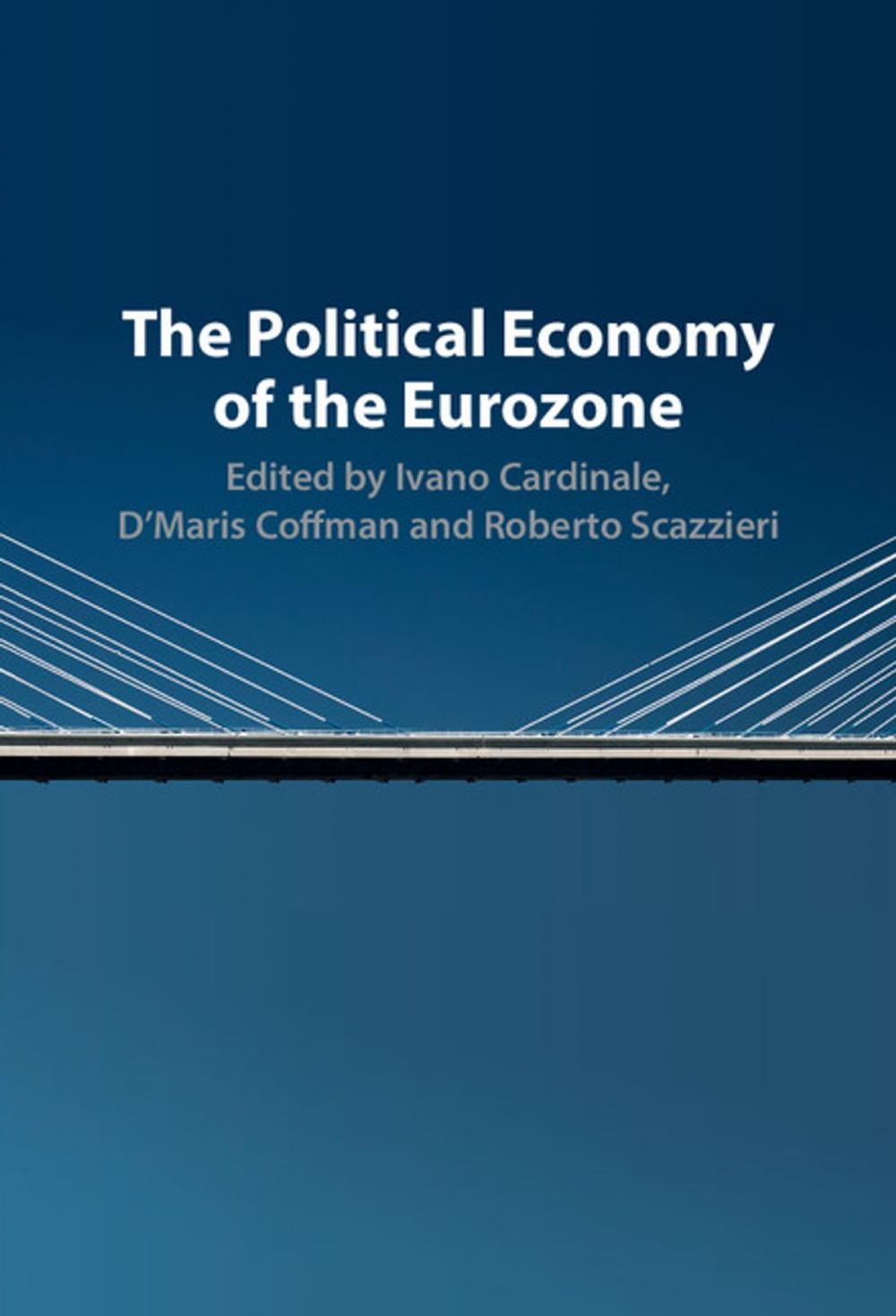 Big bigCover of The Political Economy of the Eurozone