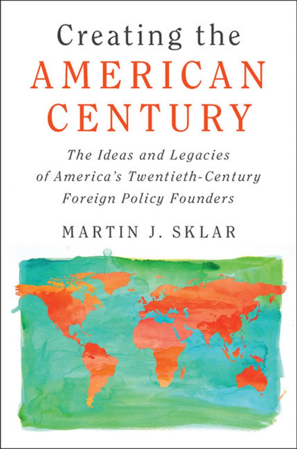 Big bigCover of Creating the American Century