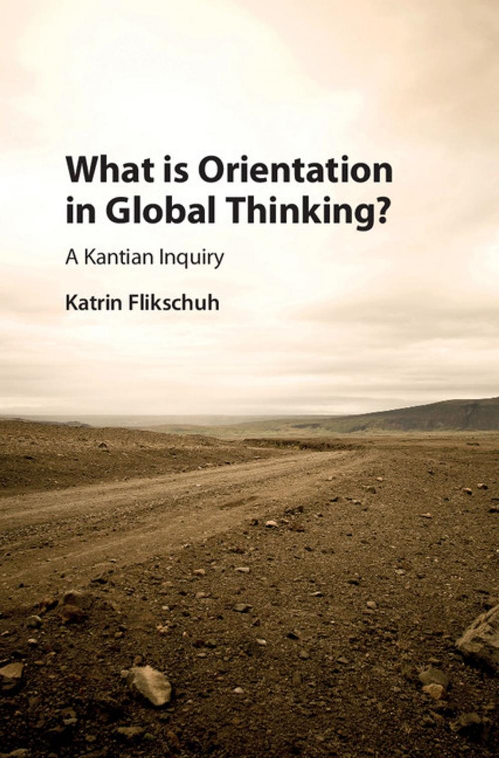 Big bigCover of What is Orientation in Global Thinking?