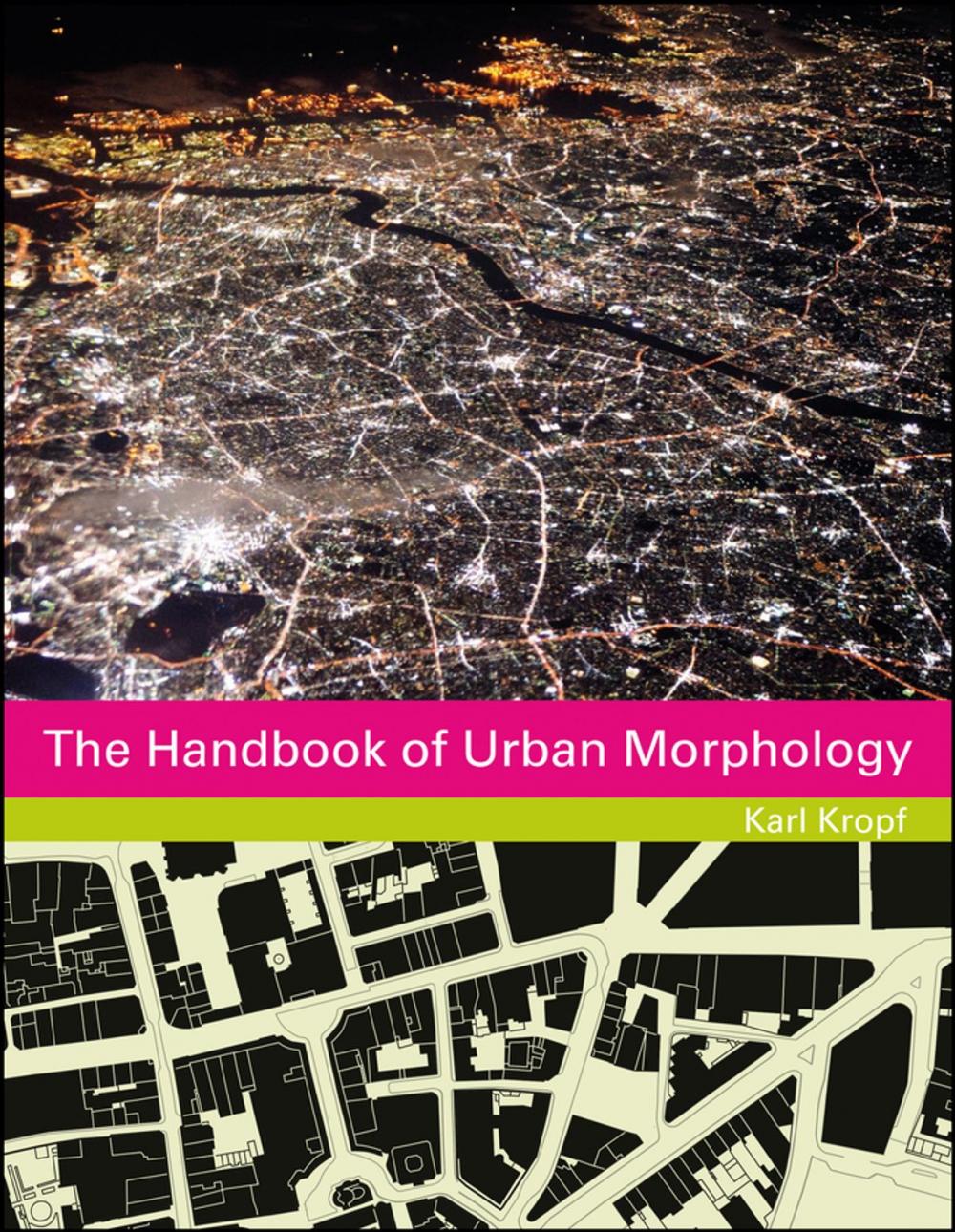 Big bigCover of The Handbook of Urban Morphology